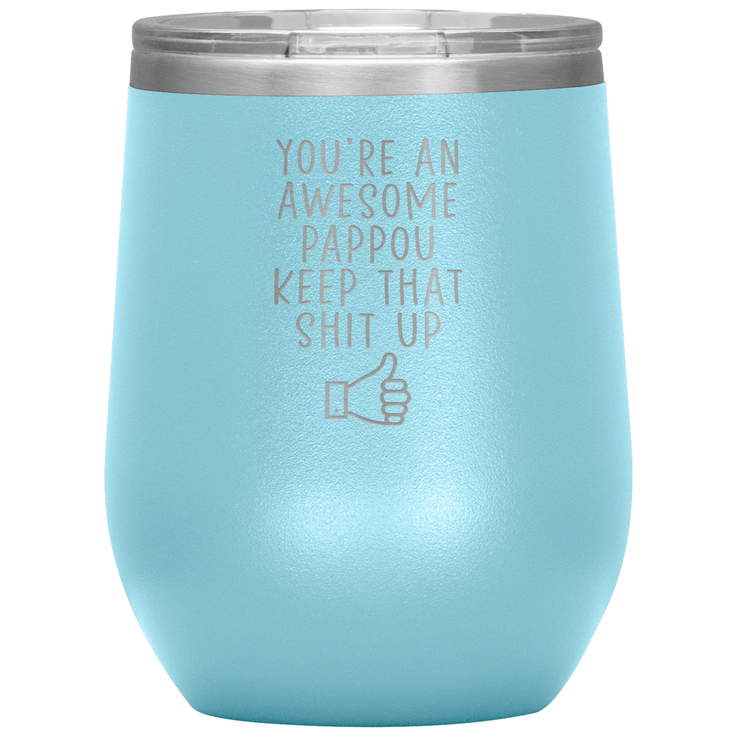 Pappou Wine Tumbler, Pappou Cadeaux, Travel Wine Cup, Birthday Gifts for Men and Women