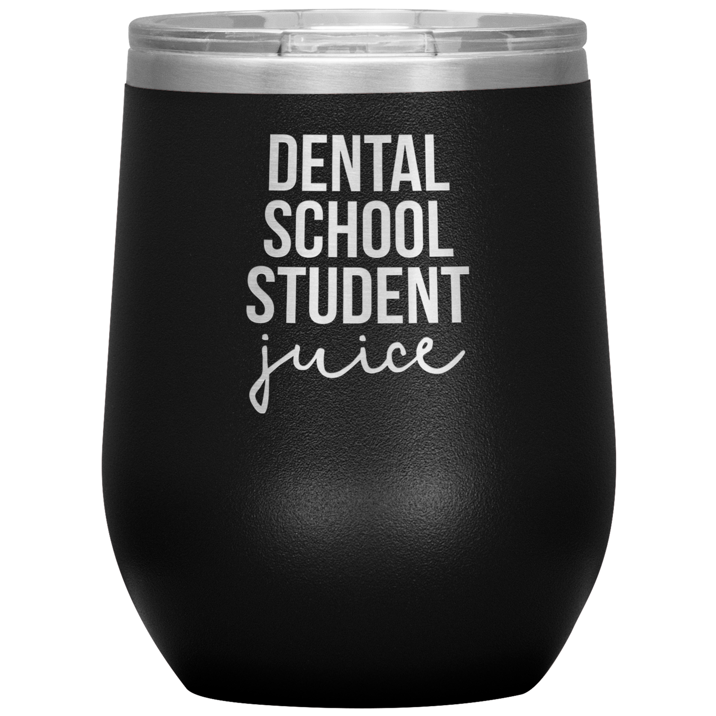 Dental School Student Wine Tumbler, Dental School Student Gifts, Travel Wine Cup, Birthday Gifts for Men and Women