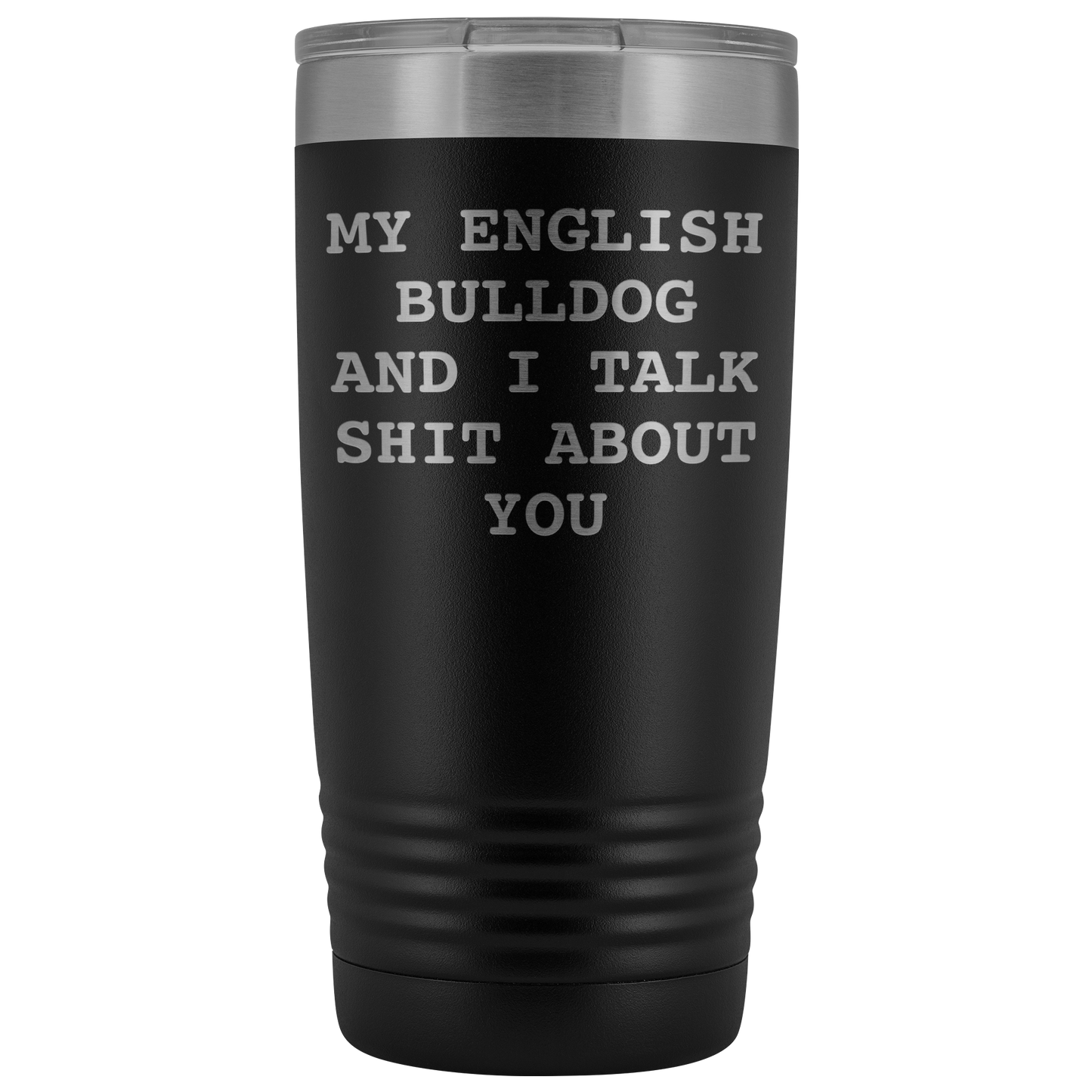 English Bulldog Gifts, English Bulldog Coffee Mug, English Bulldog Tumbler, Funny Birthday Gifts for Men and Women