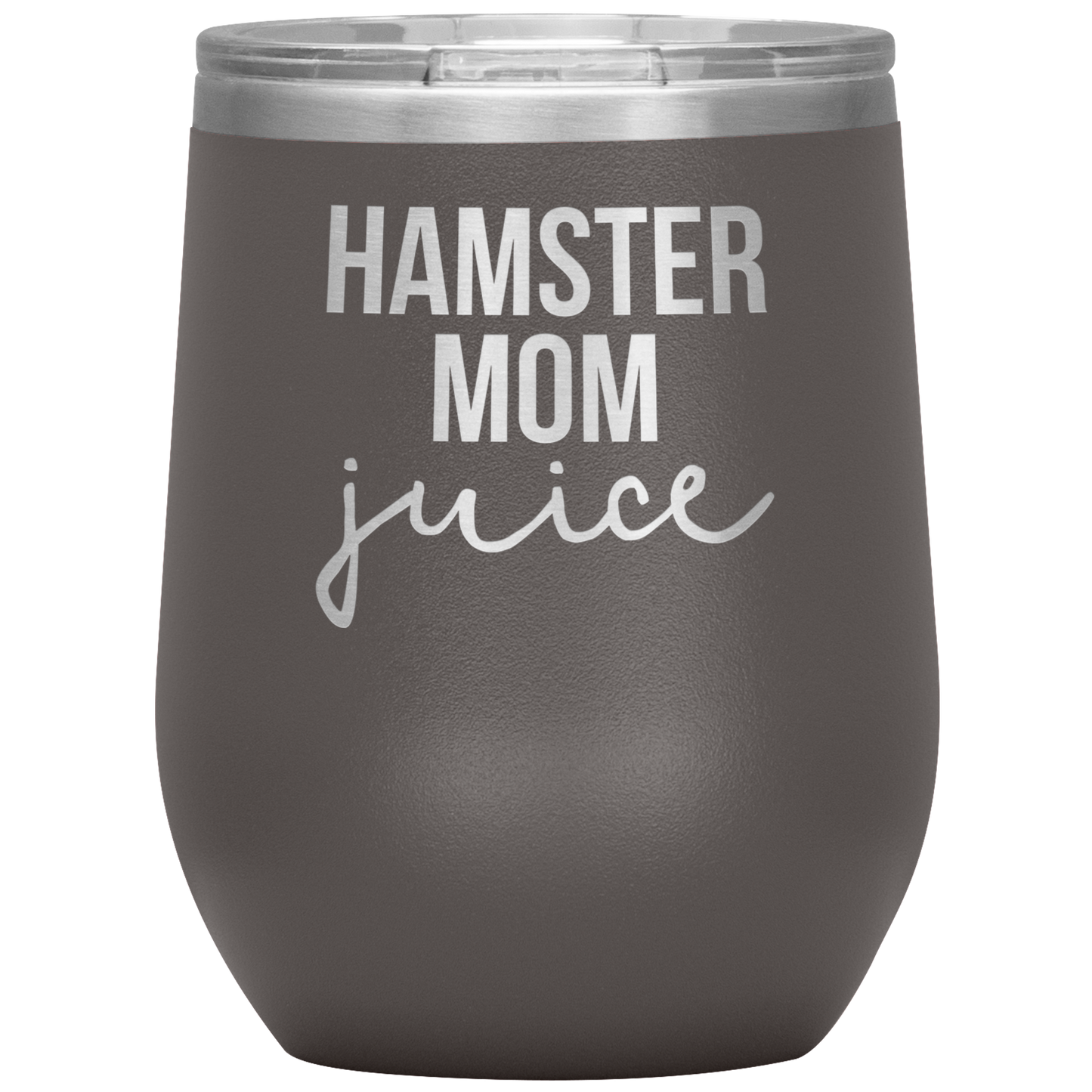 Hamster Mom Wine Tumbler, Hamster Mom Gifts, Travel Wine Cup, Birthday Gifts for Men and Women