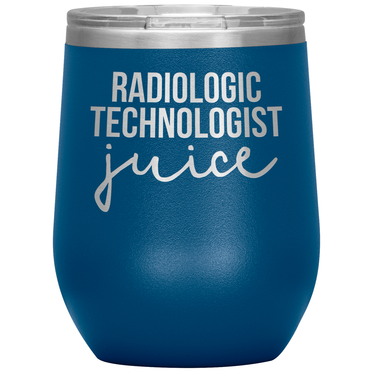 Radiologic Technologist Wine Tumbler, Radiologic Technologist Gifts, Travel Wine Cup, Birthday Gifts for Men and Women