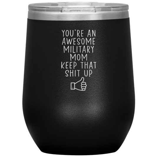 Military Mom Wine Tumbler, Military Mom Gifts, Travel Wine Cup, Birthday Gifts for Men and Women