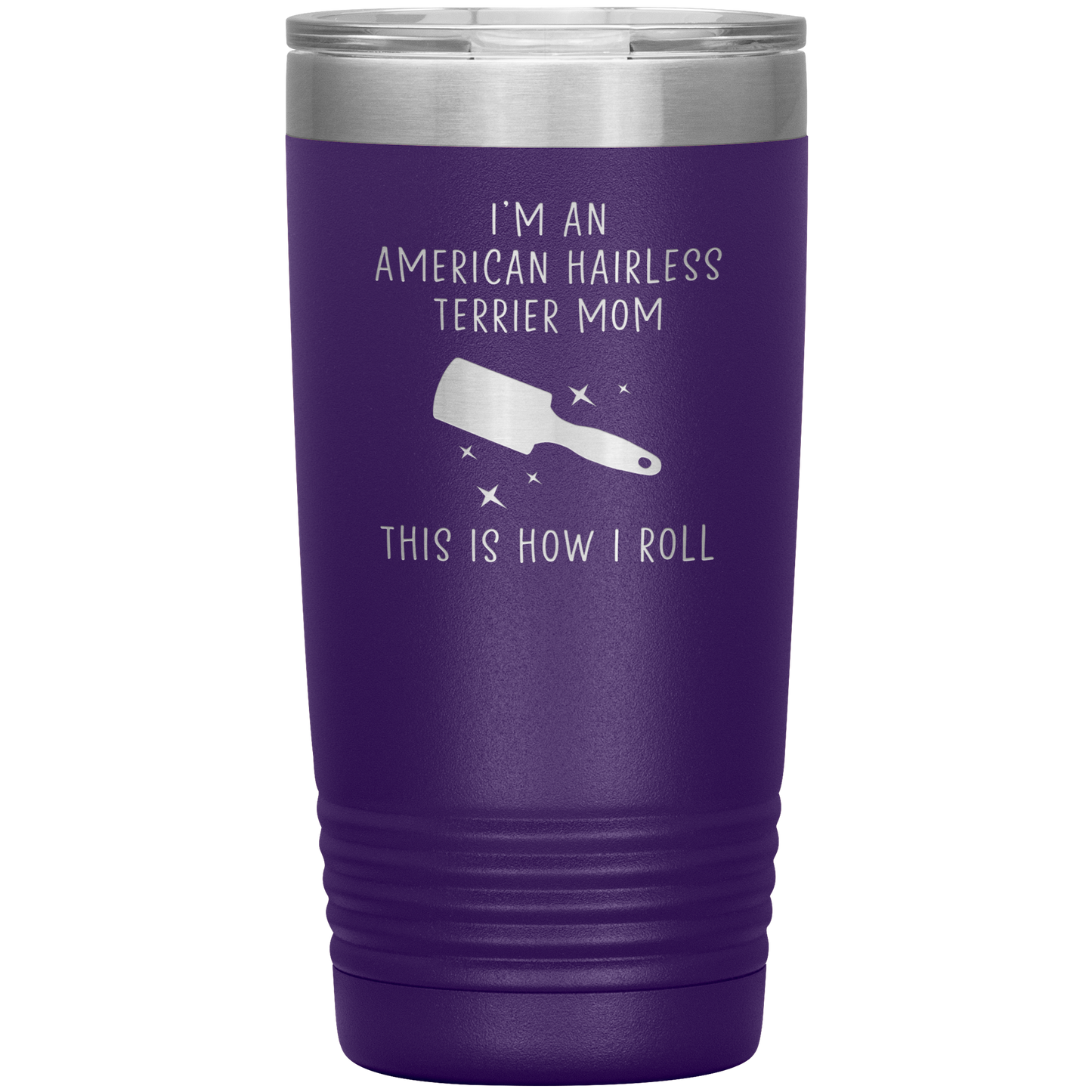 American Hairless Terrier Mom Tumbler, Funny Travel Coffee Mug, Birthday Gifts for Men and Women