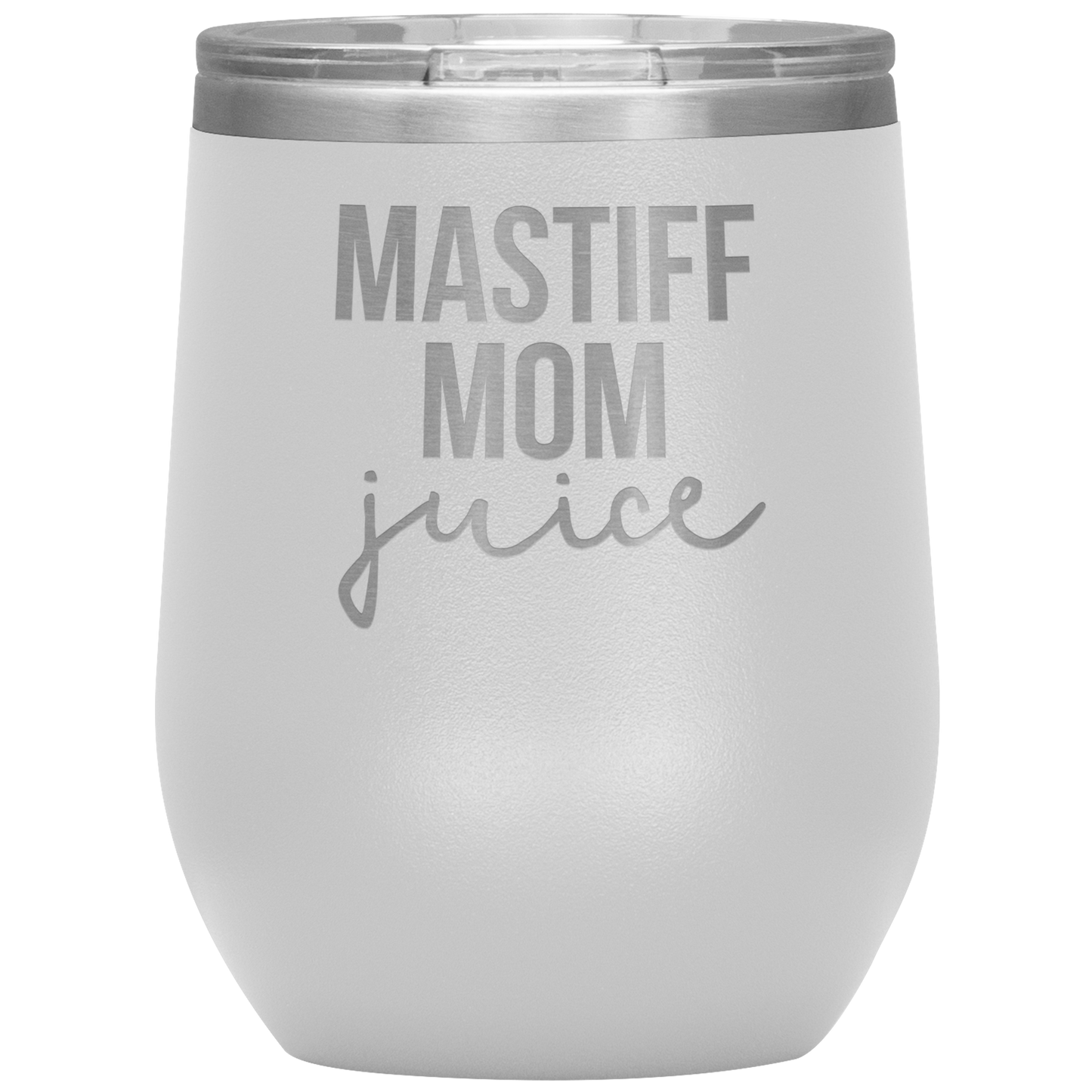 Mastiff Mom Wine Tumbler, Mastiff Mom Cadeaux, Travel Wine Cup, Birthday Gifts for Men and Women