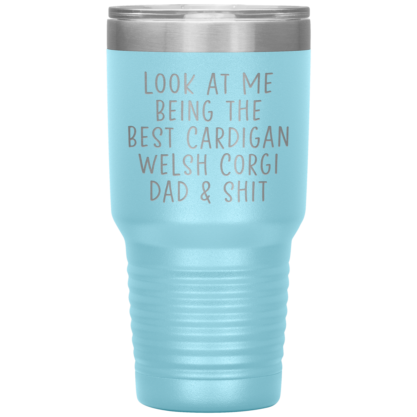 Cardigan Welsh Corgi Dad Tumbler, Funny Travel Coffee Mug, Birthday Gifts for Men and Women