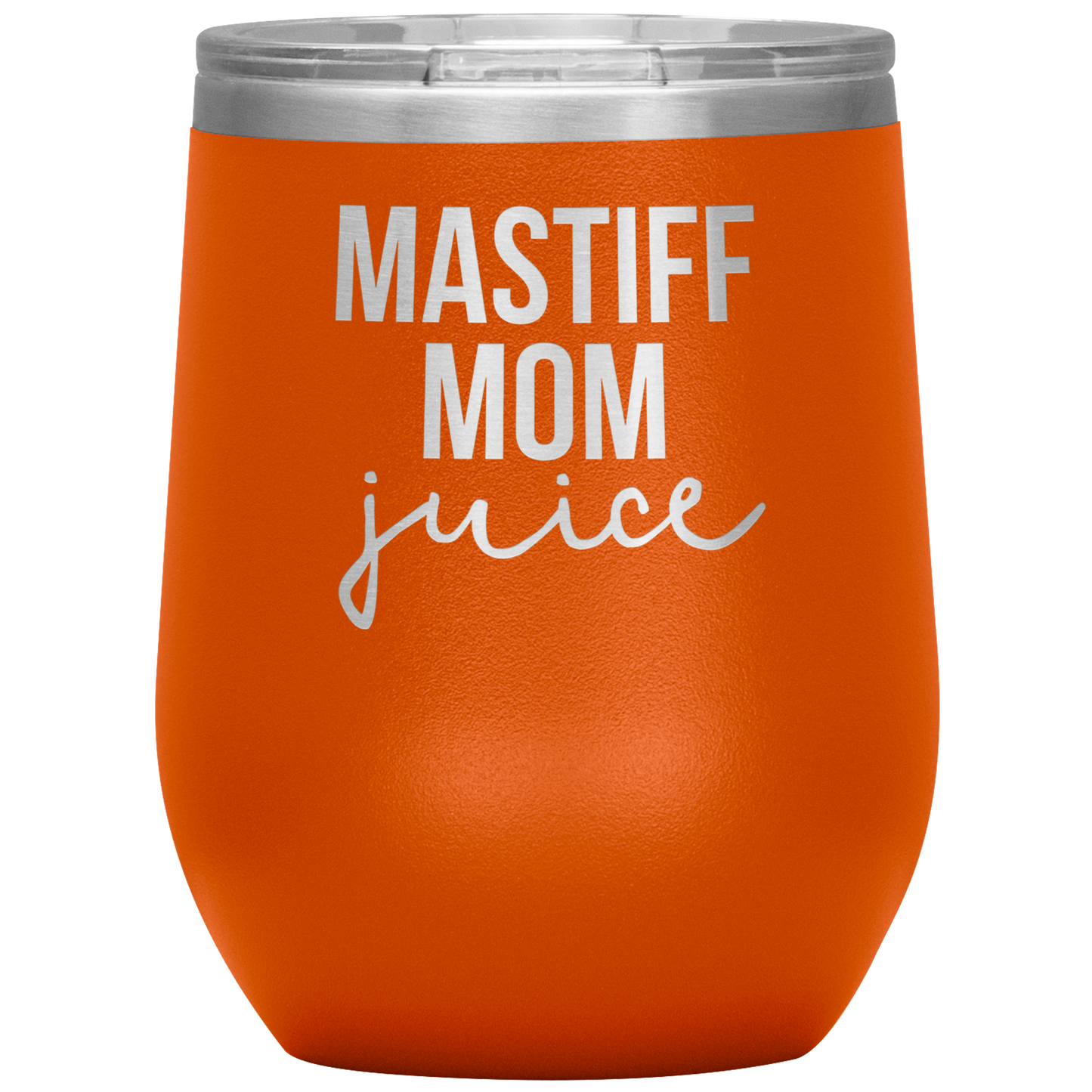 Mastiff Mom Wine Tumbler, Mastiff Mom Gifts, Travel Wine Cup, Birthday Gifts for Men and Women