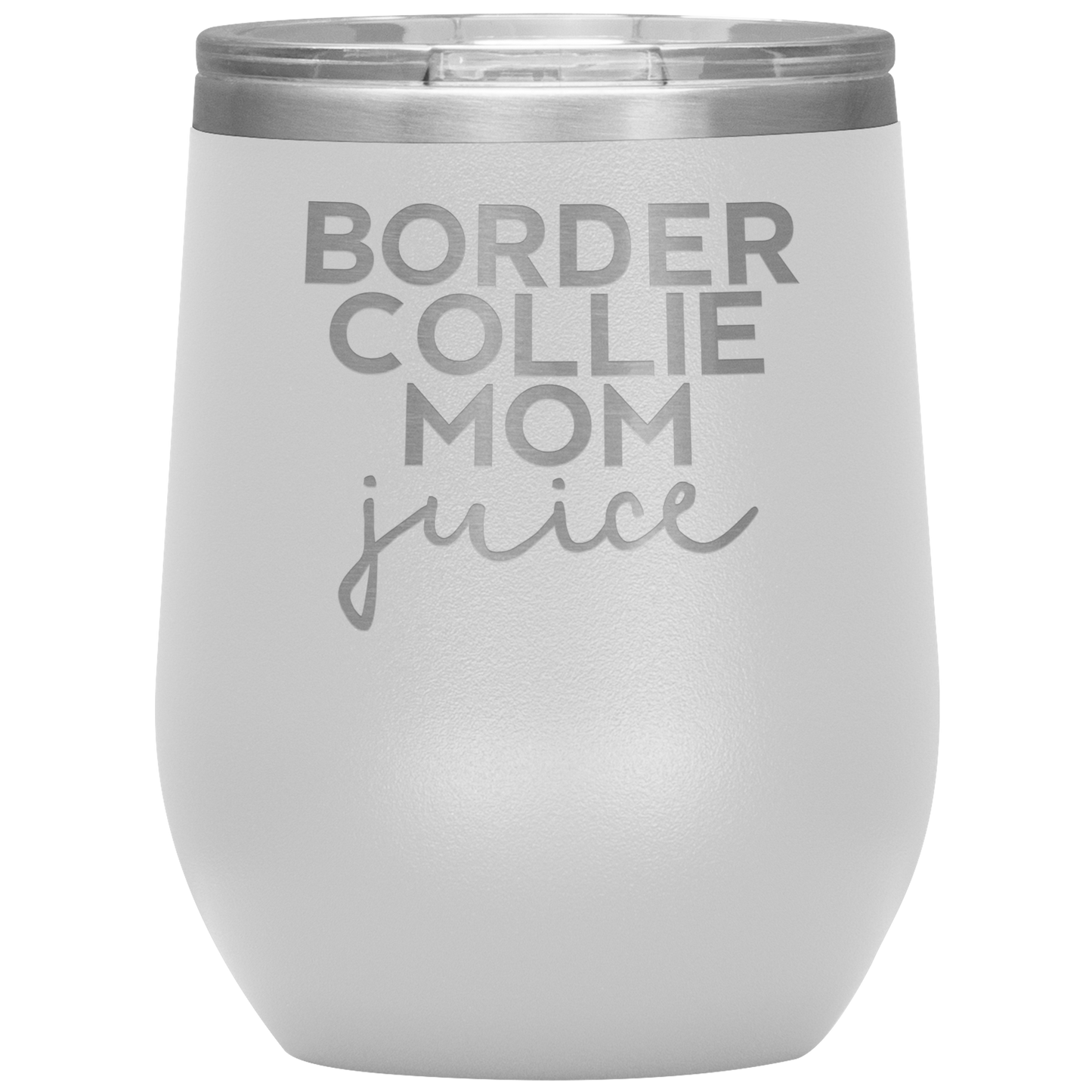 Border Collie Mamma Wine Tumbler, Border Collie Mamma Doni, Travel Wine Cup, Compleanno Regali per Uomini e Donne