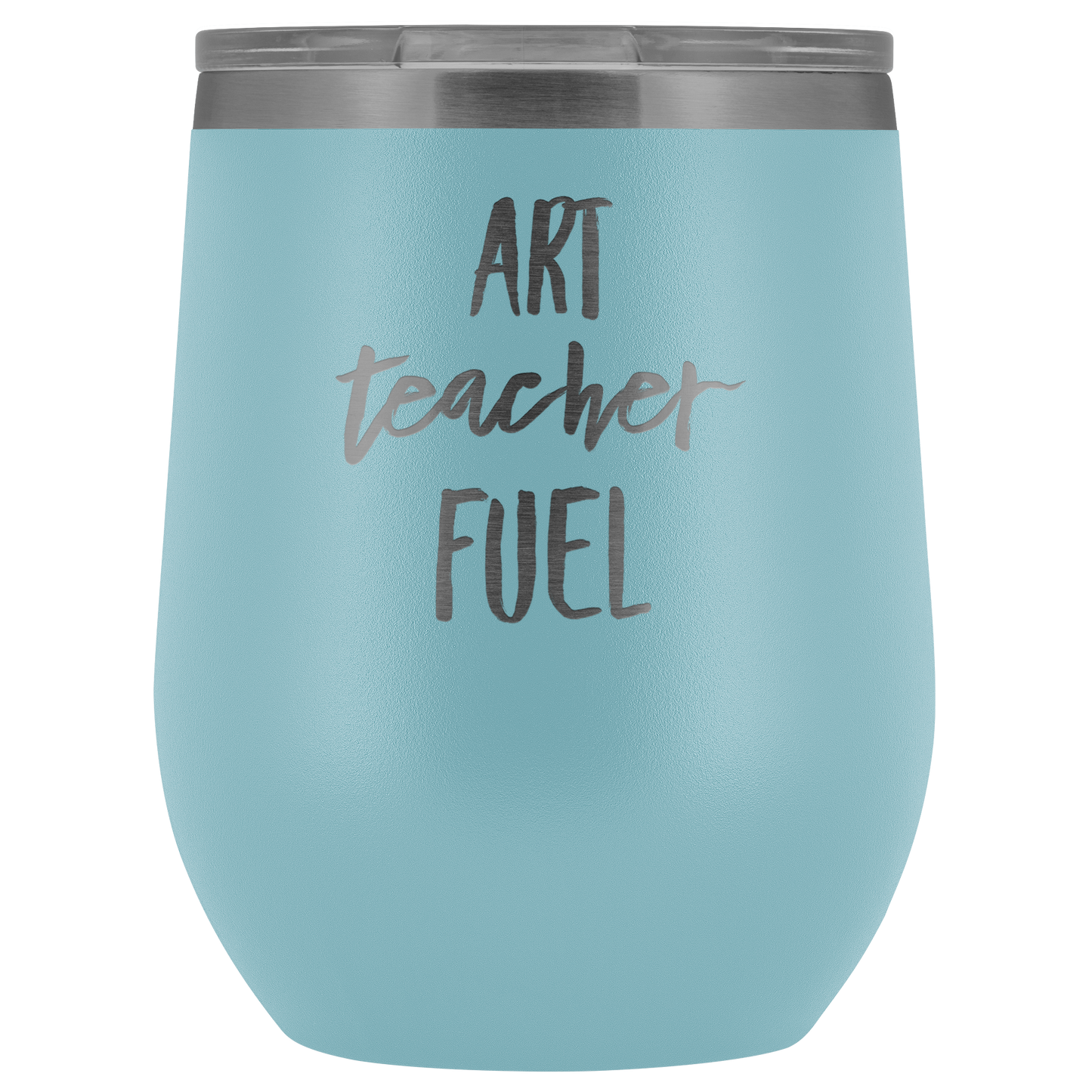 ART TEACHER WINE Tumbler Funny Art Teacher Gift Art Teacher Mom and Dad Mug Best Friend Cup Sister Birthday Gifts Brother Cup