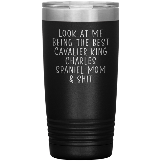 Cavalier King Charles Spaniel Mom Tumbler, Funny Travel Coffee Mug, Birthday Gifts for Men and Women