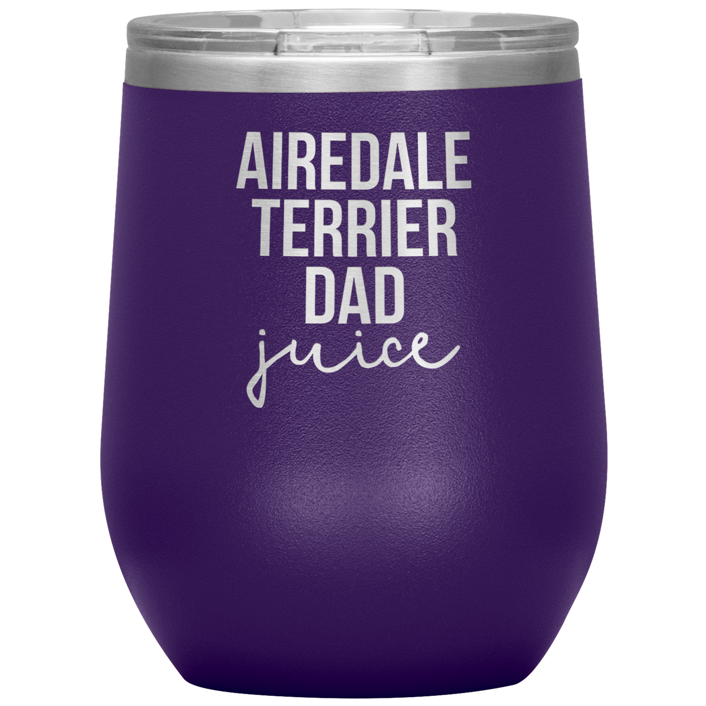 Airedale Terrier Dad Wine Tumbler, Funny Travel Wine Cup, Birthday Gifts for Men and Women