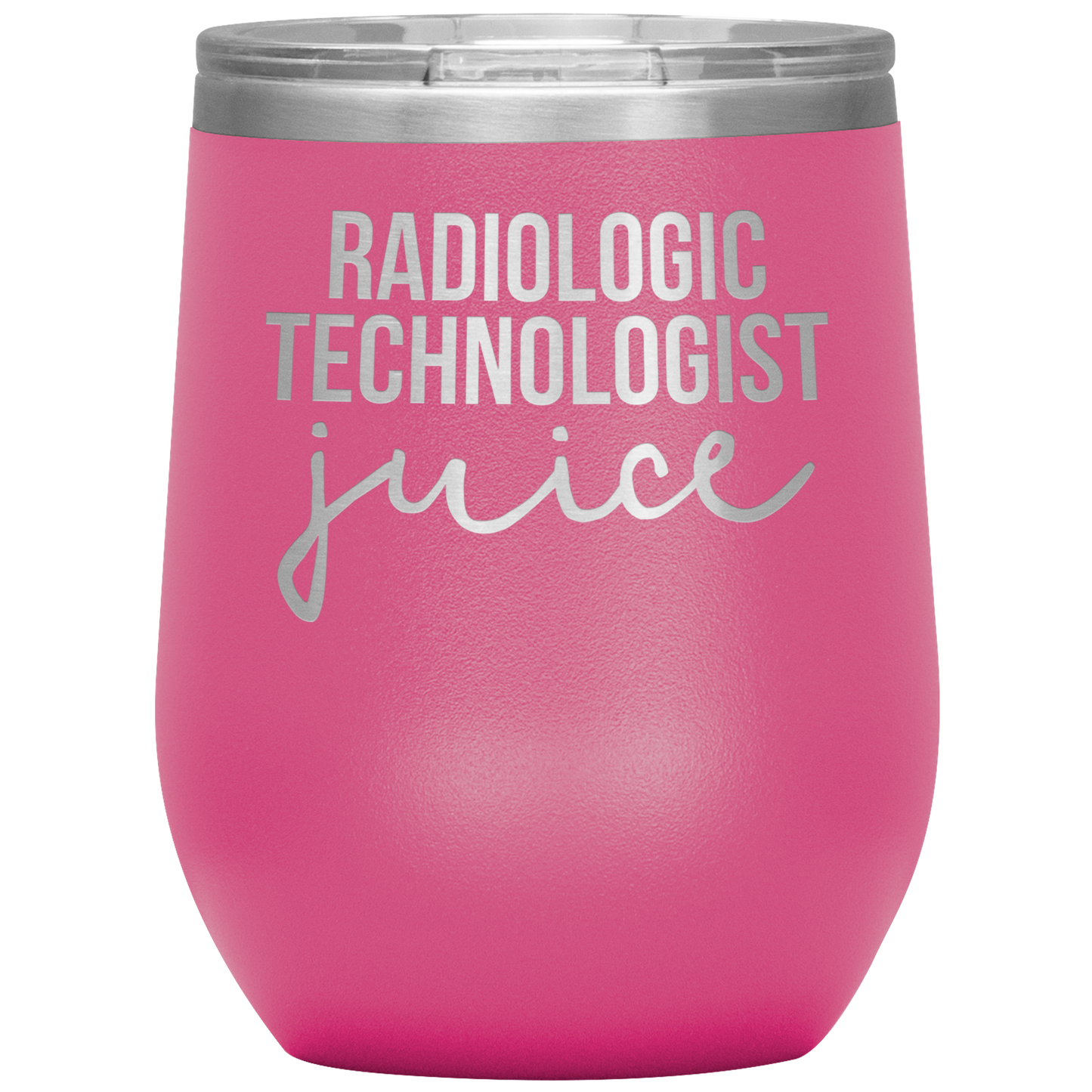 Radiologic Technologist Wine Tumbler, Radiologic Technologist Gifts, Travel Wine Cup, Birthday Gifts for Men and Women