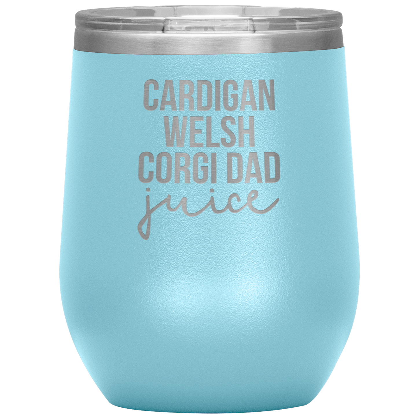 Cardigan Welsh Corgi Dad Wine Tumbler, Cardigan Welsh Corgi Dad Gifts, Travel Wine Cup, Birthday Gifts for Men and Women