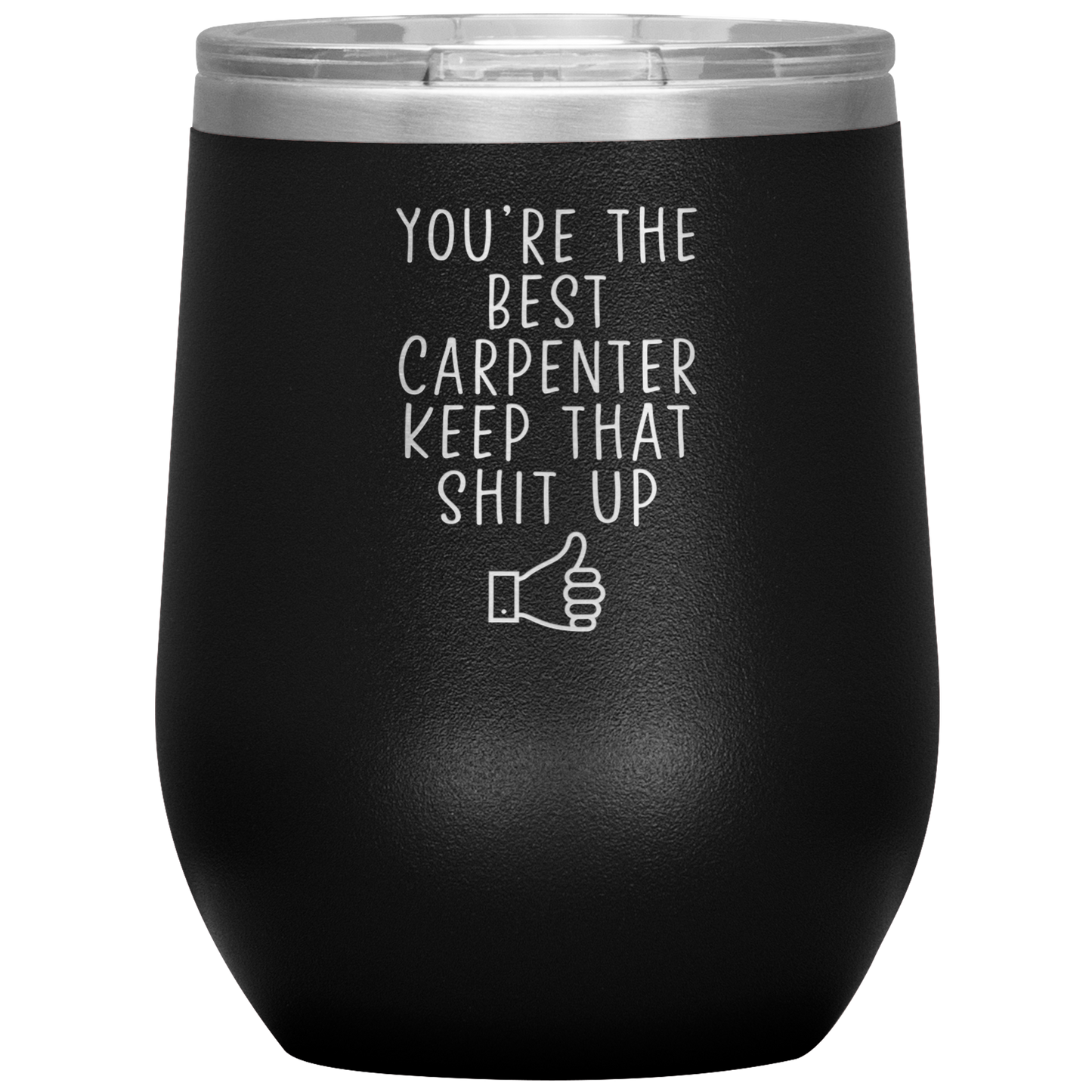 Carpenter Wine Tumbler, Gifts, Travel Wine Cup, Birthday Gifts for Men and Women