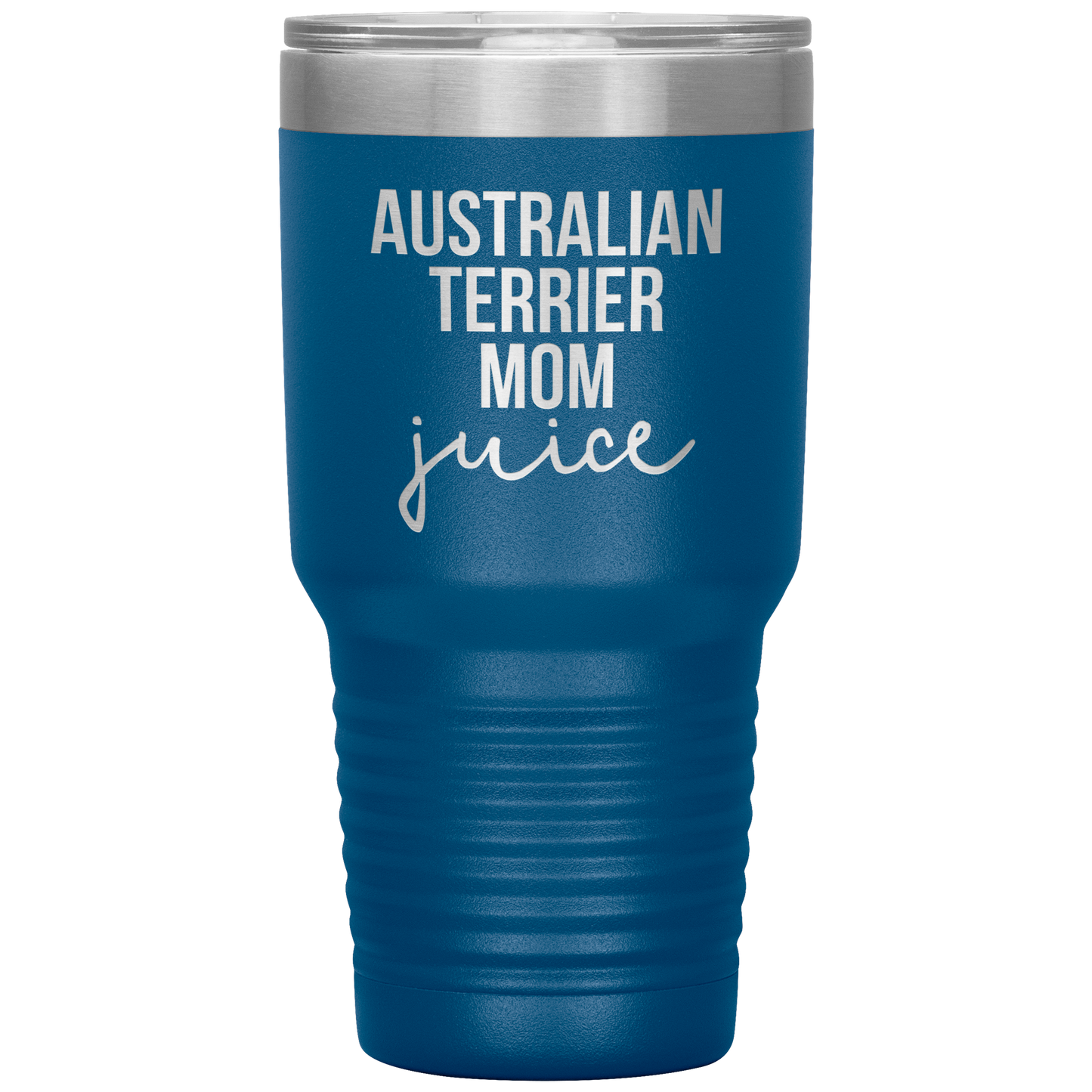 Australian Terrier Mom Tumbler, Funny Travel Coffee Mug, Birthday Gifts for Men and Women