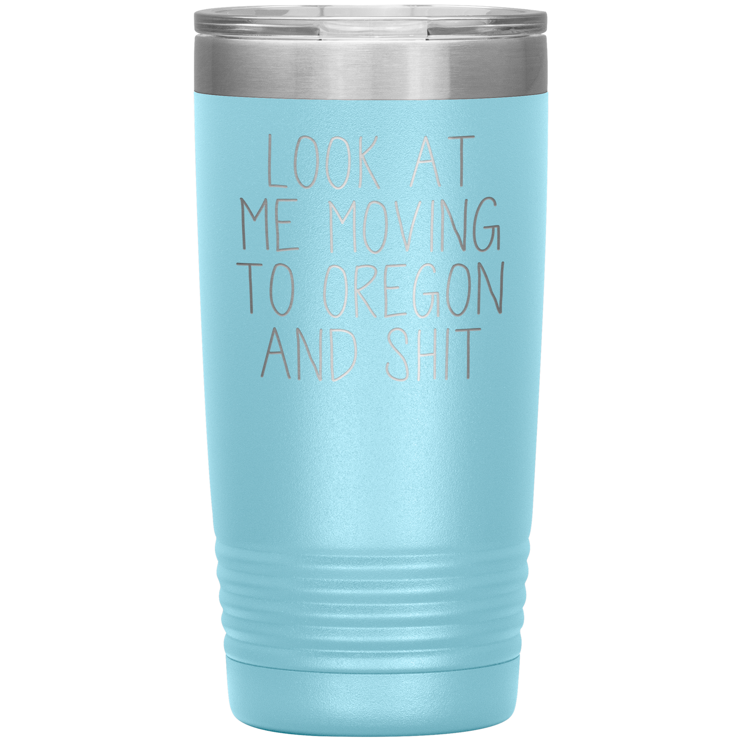 Moving to Oregon Gifts, Moving to Oregon Coffee Mug, Tumbler, Birthday Gifts for Men and Women