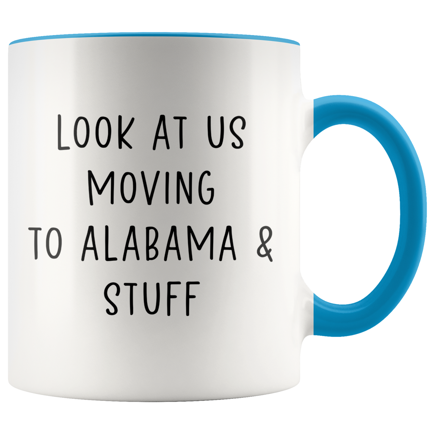 Moving to Alabama Gifts, Coffee Mug, Two Tone Accent Cup, Birthday Gift for Men and Women