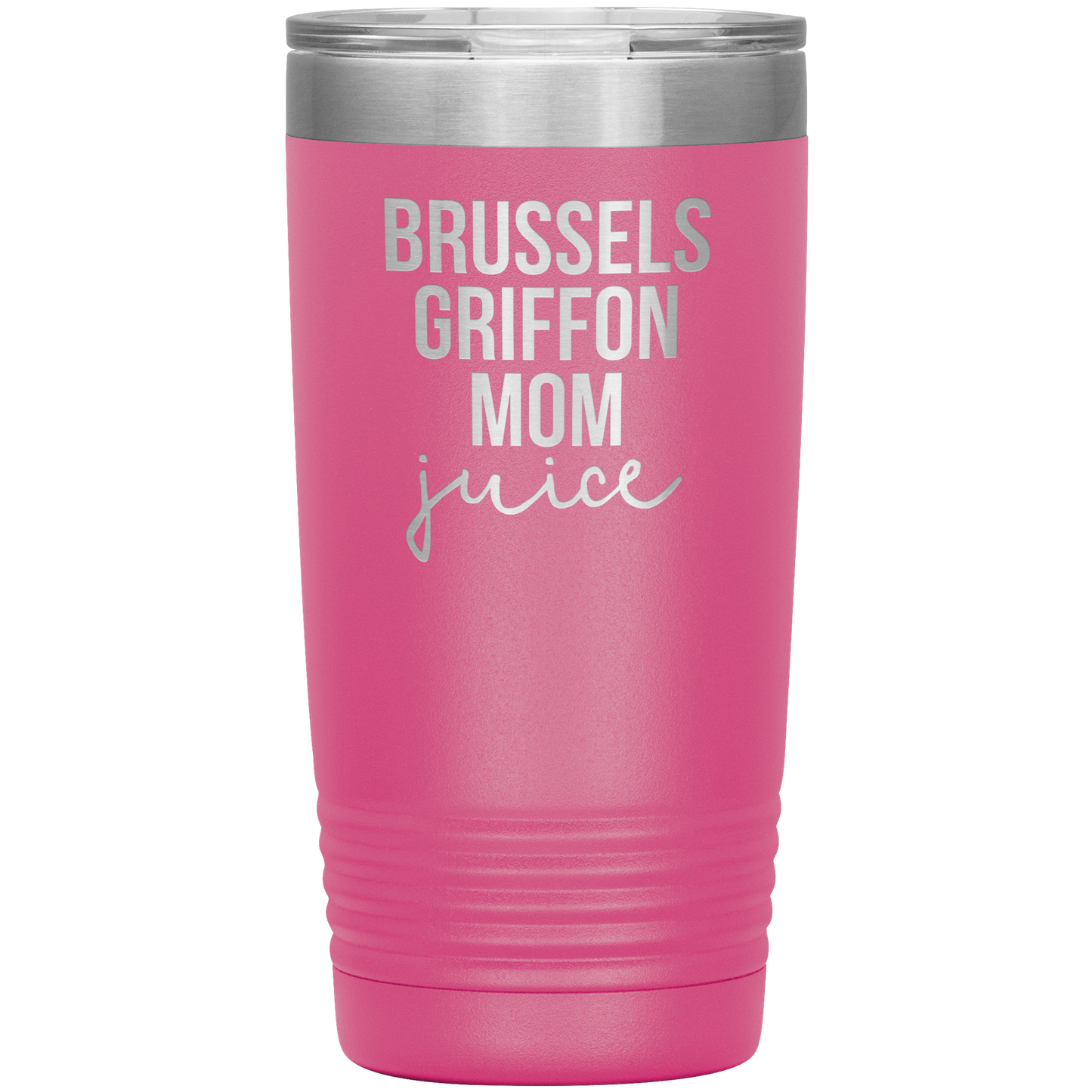 Brussels Griffon Mom Tumbler, Brussels Griffon Mom Gifts, Travel Coffee Mug, Birthday Gifts for Men and Women