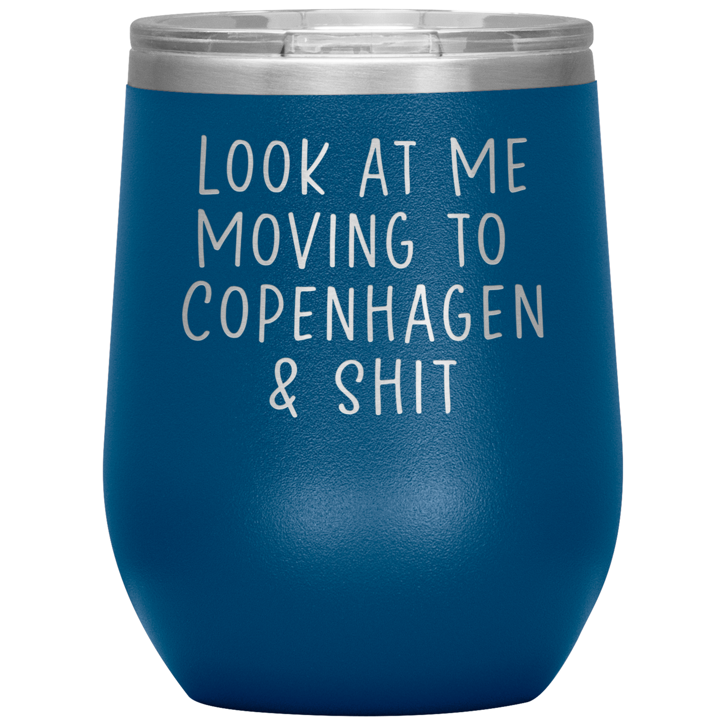 Moving to Copenhagen Denmark Wine Tumbler, Funny Moving Away Gifts, Housewarming Travel Wine Cup, Birthday Gifts for Men and Women