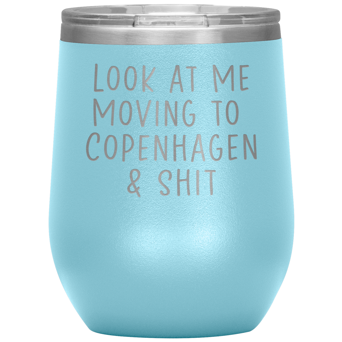 Moving to Copenhagen Denmark Wine Tumbler, Funny Moving Away Gifts, Housewarming Travel Wine Cup, Birthday Gifts for Men and Women