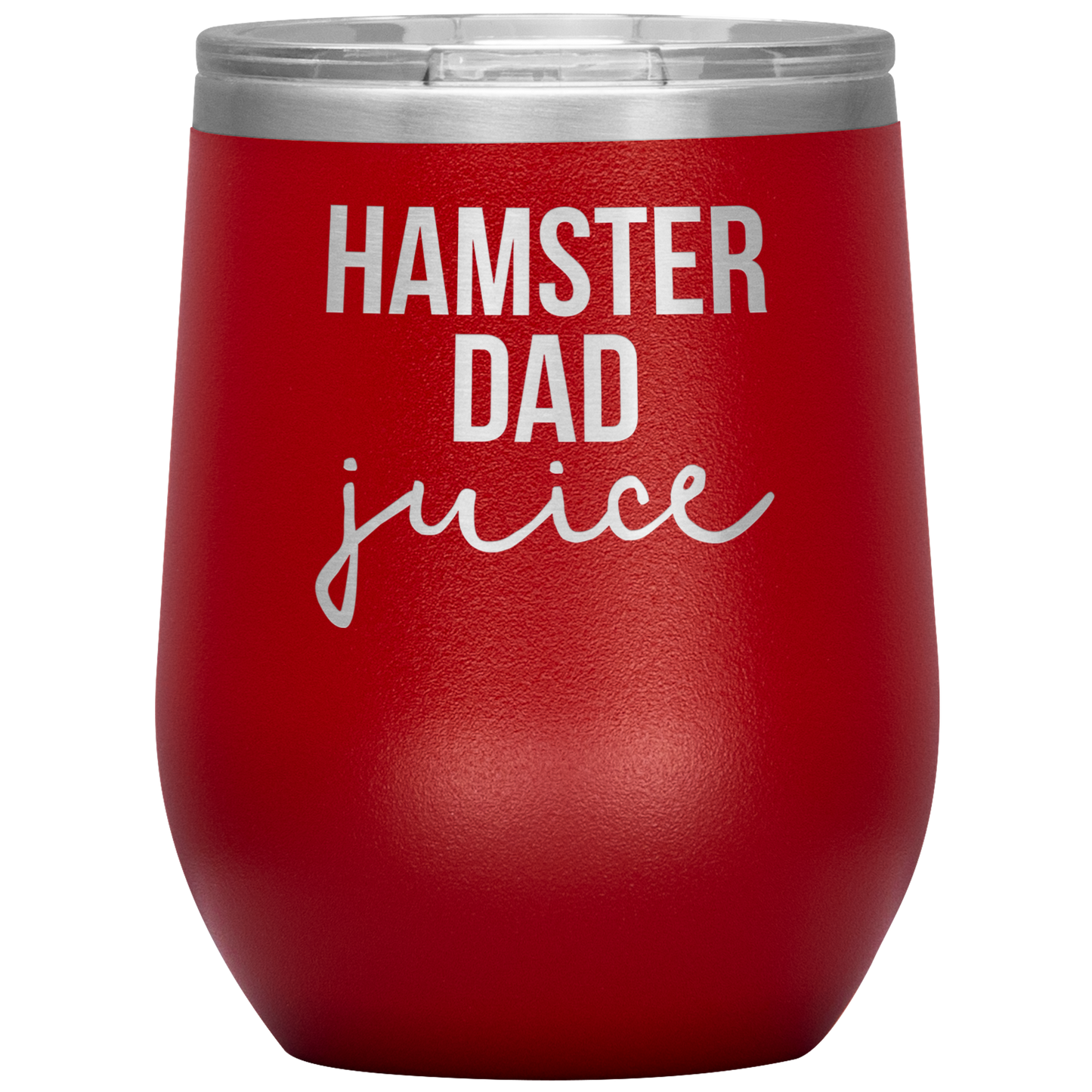 Hamster Dad Wine Tumbler, Hamster Dad Gifts, Travel Wine Cup, Birthday Gifts for Men and Women