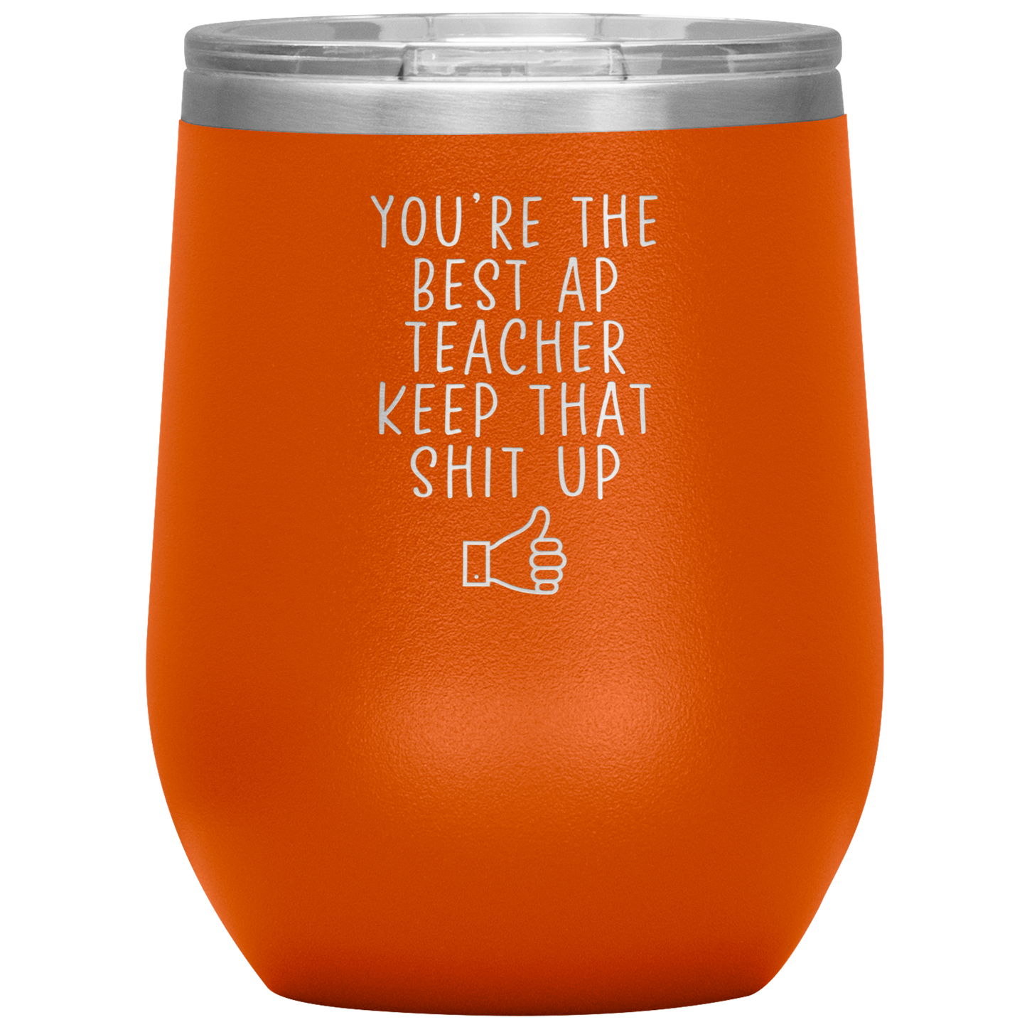 AP Teacher Wine Tumbler, Gifts, Travel Wine Cup, Birthday Gifts for Men and Women