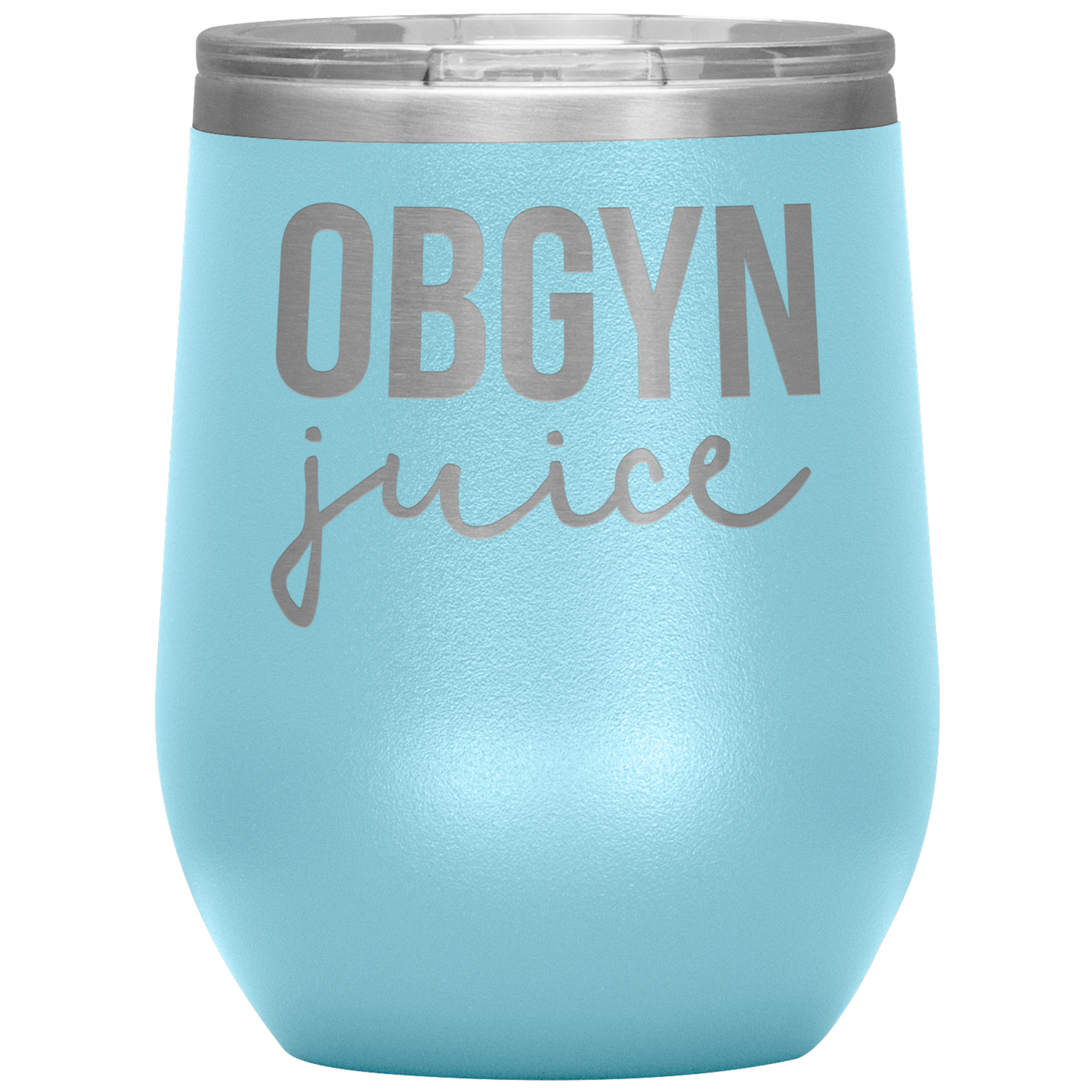 OBGYN Wine Tumbler, OBGYN Gifts, Travel Wine Cup, Birthday Gifts for Men and Women