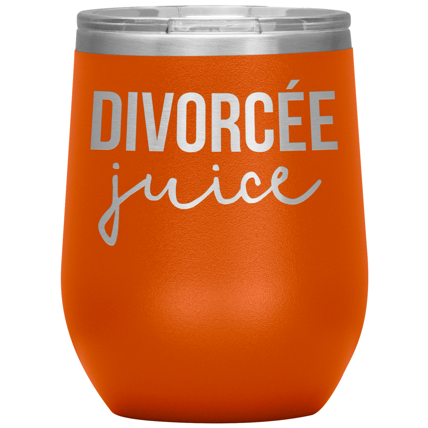 Divorcee Wine Tumbler, Divorcee Gifts, Travel Wine Cup, Birthday Gifts for Men and Women