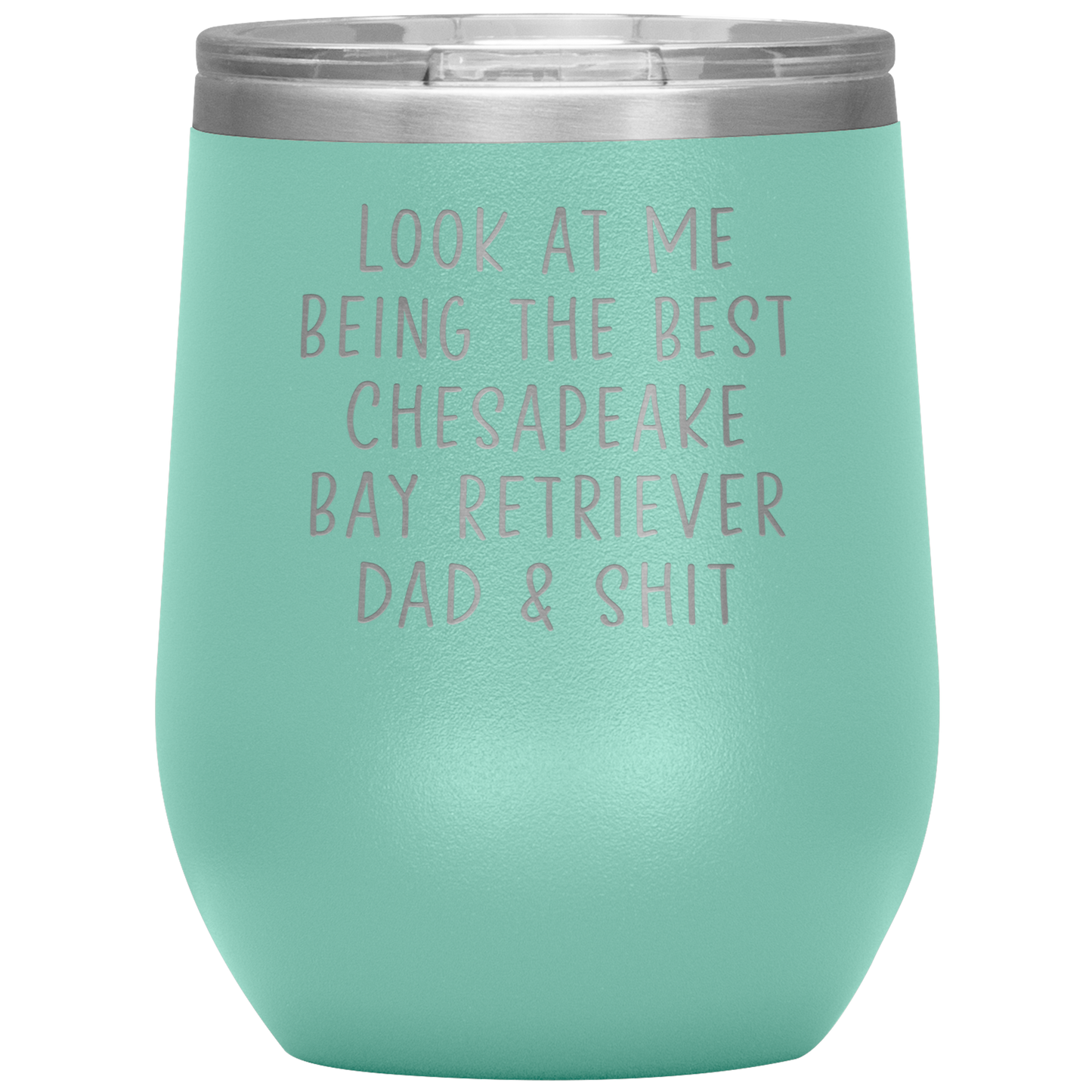 Chesapeake Bay Retriever Dad Wine Tumbler, Funny Gifts, Travel Wine Cup, Birthday Gifts for Men and Women