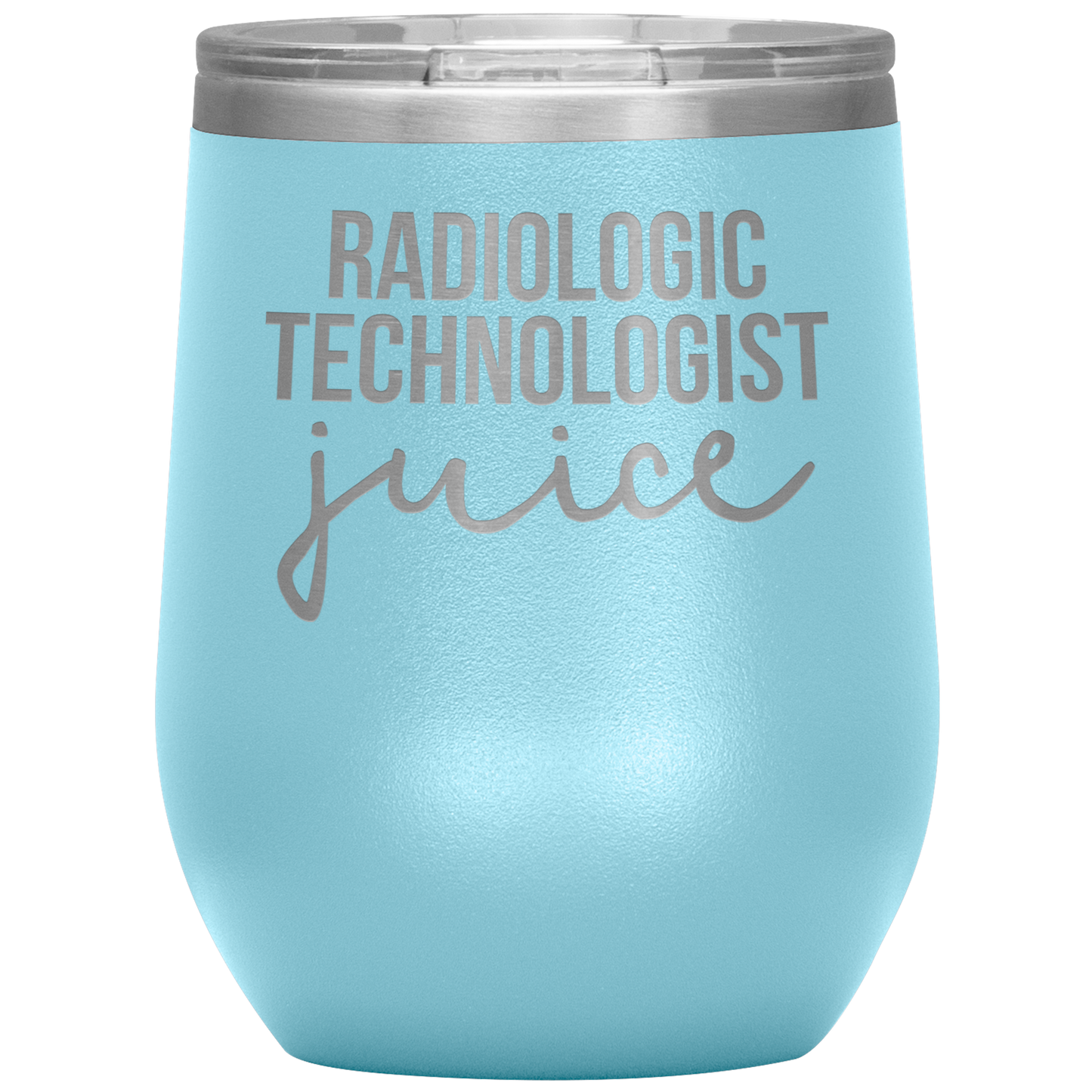 Radiologic Technologist Wine Tumbler, Radiologic Technologist Gifts, Travel Wine Cup, Birthday Gifts for Men and Women