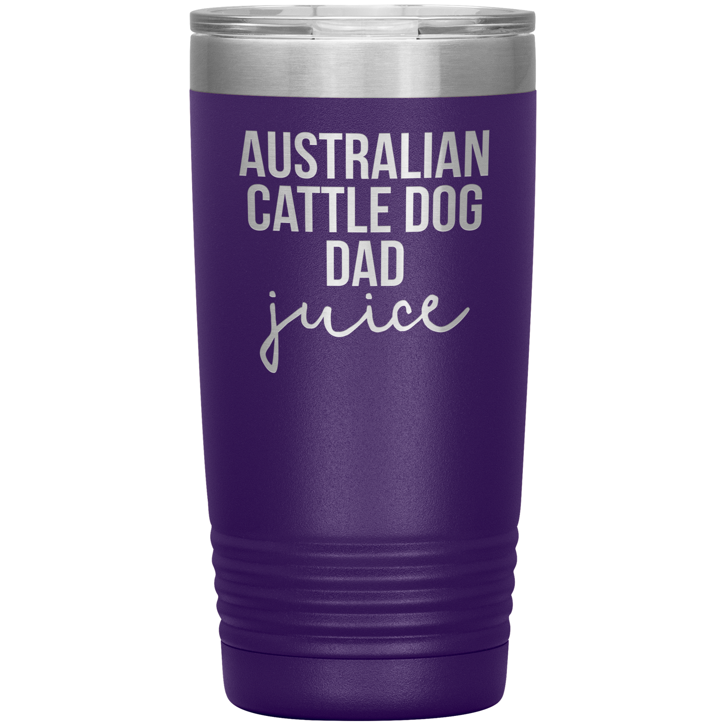 Australian Cattle Dog Dad Tumbler, Funny Travel Coffee Mug, Birthday Gifts for Men and Women