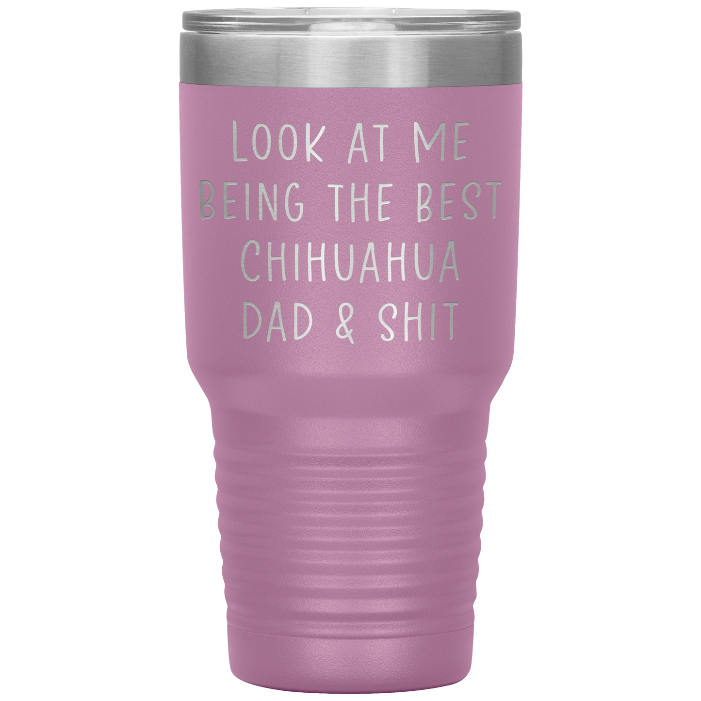 Chihuahua Dad Tumbler, Funny Travel Coffee Mug, Birthday Gifts for Men and Women