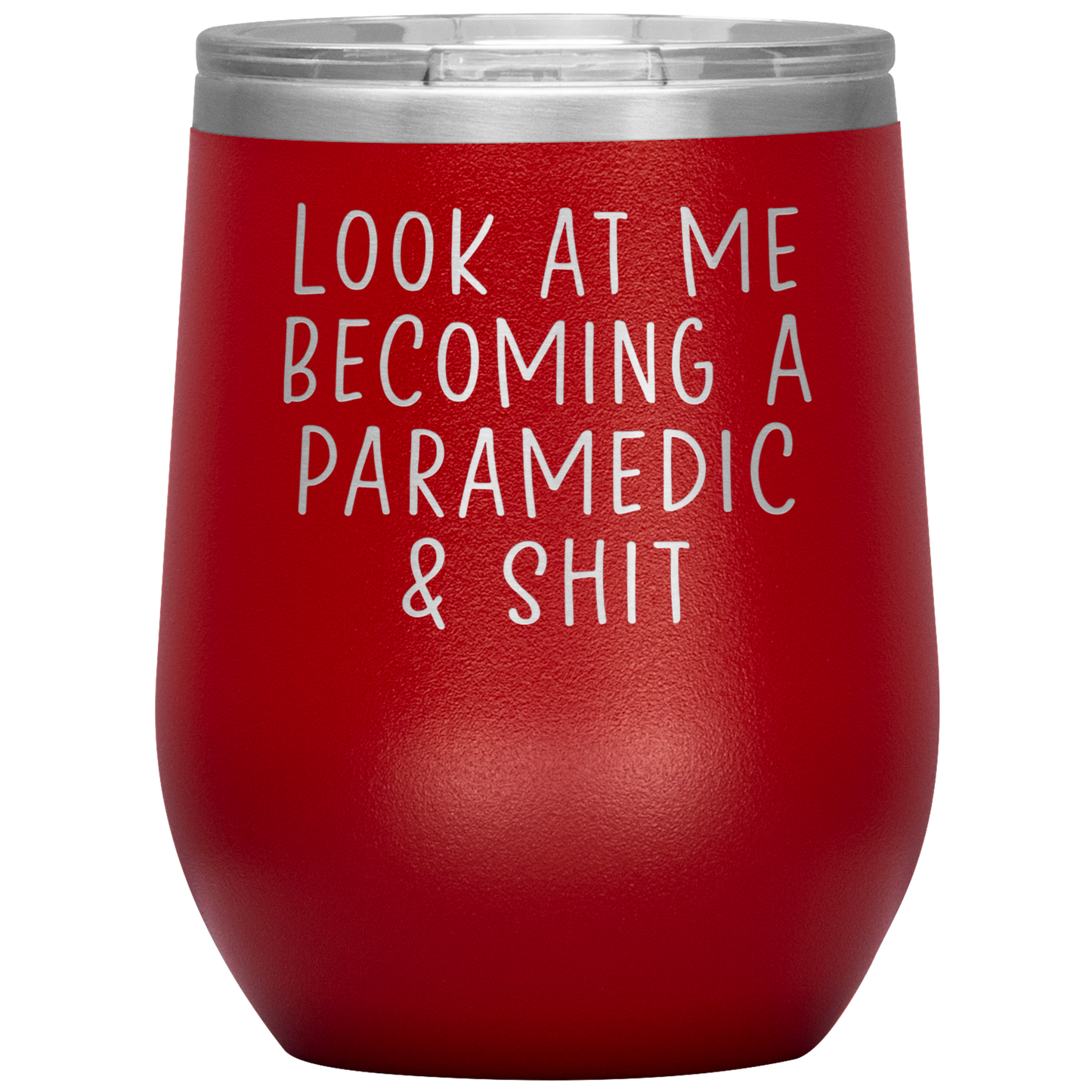 Paramedic Graduation Wine Tumbler, Paramedic Graduation Gifts, Travel Wine Cup, Birthday Gifts for Men and Women