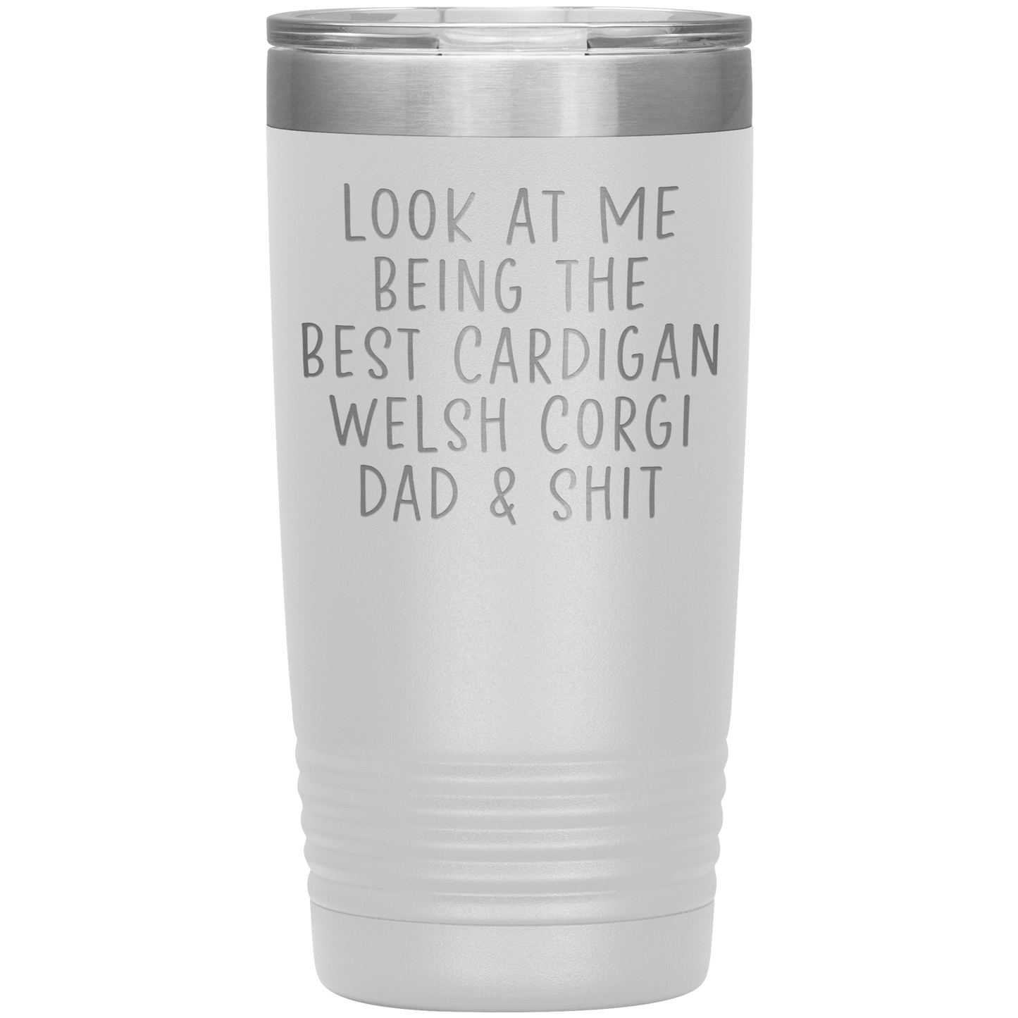 Cardigan Welsh Corgi Dad Tumbler, Funny Travel Coffee Mug, Birthday Gifts for Men and Women