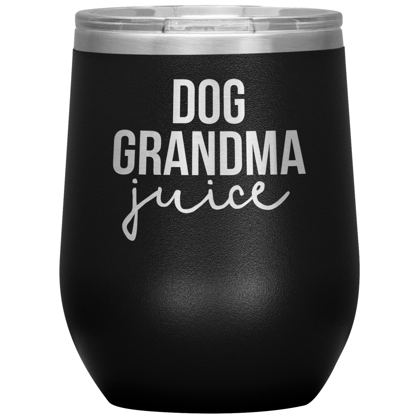 Dog Grandma Wine Tumbler, Dog Grandma Gifts, Travel Wine Cup, Birthday Gifts for Men and Women