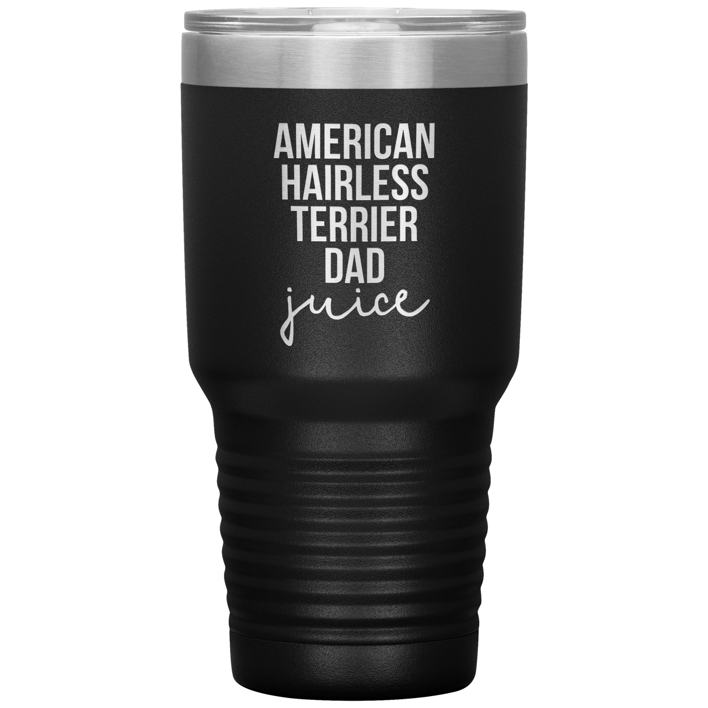 American Hairless Terrier Dad Tumbler, Funny Travel Coffee Mug, Birthday Gifts for Men and Women