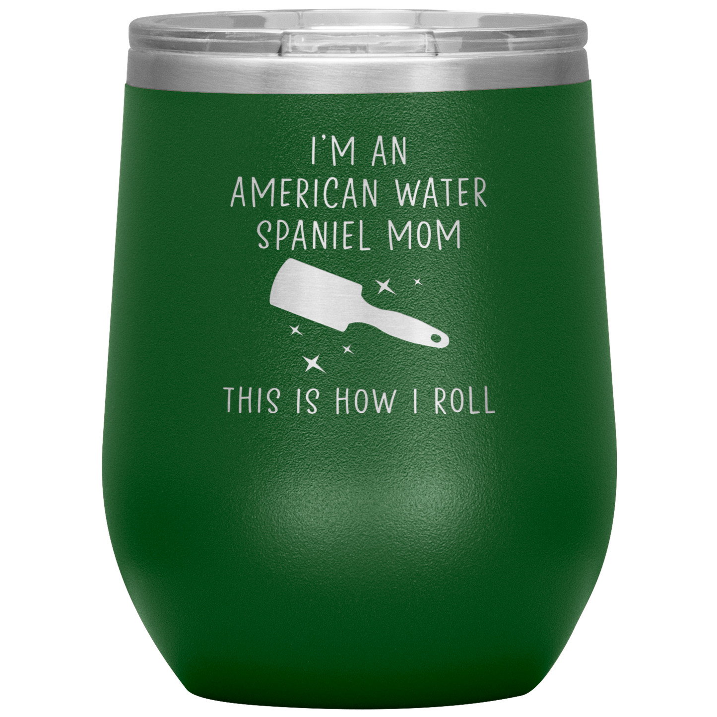 American Water Spaniel Mom Wine Tumbler, Funny Travel Wine Cup, Birthday Gifts for Men and Women