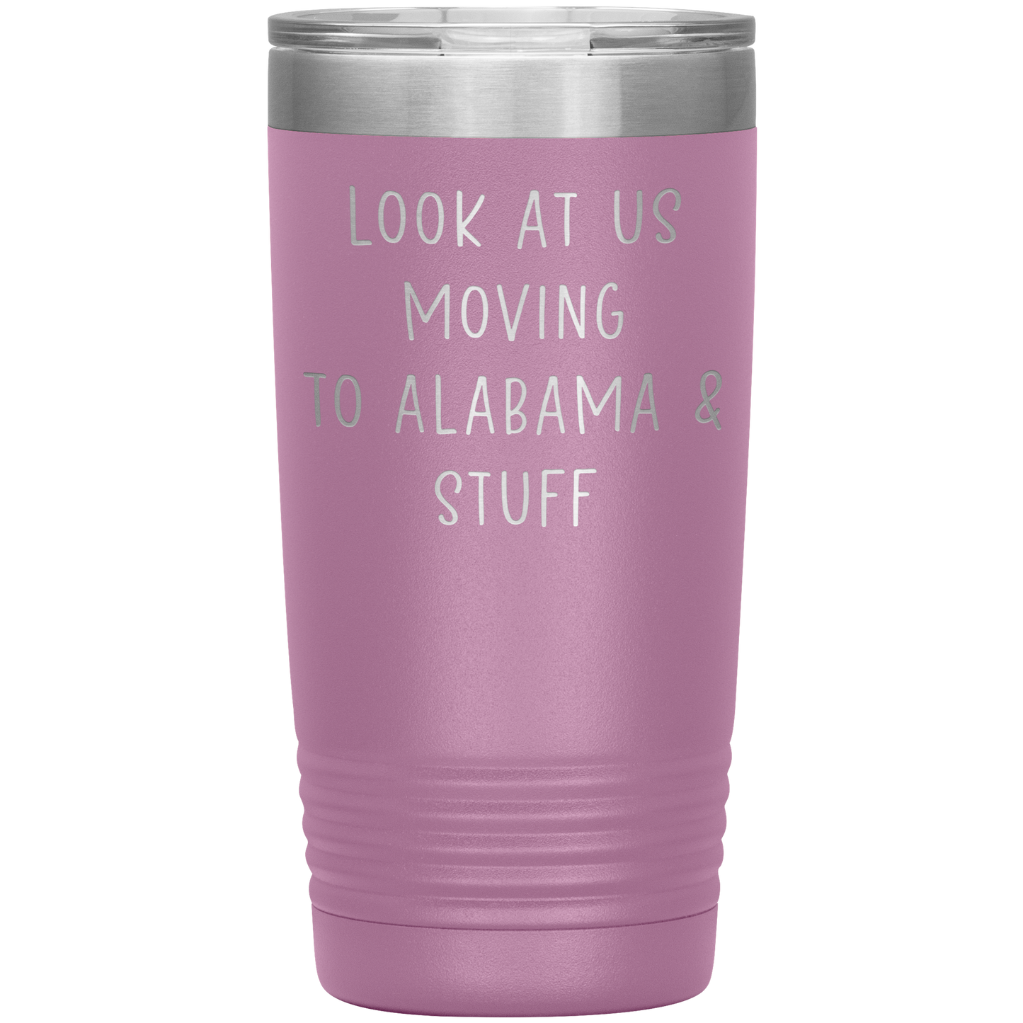 Moving to Alabama Tumbler, Funny Travel Coffee Mug, Birthday Gifts for Men and Women