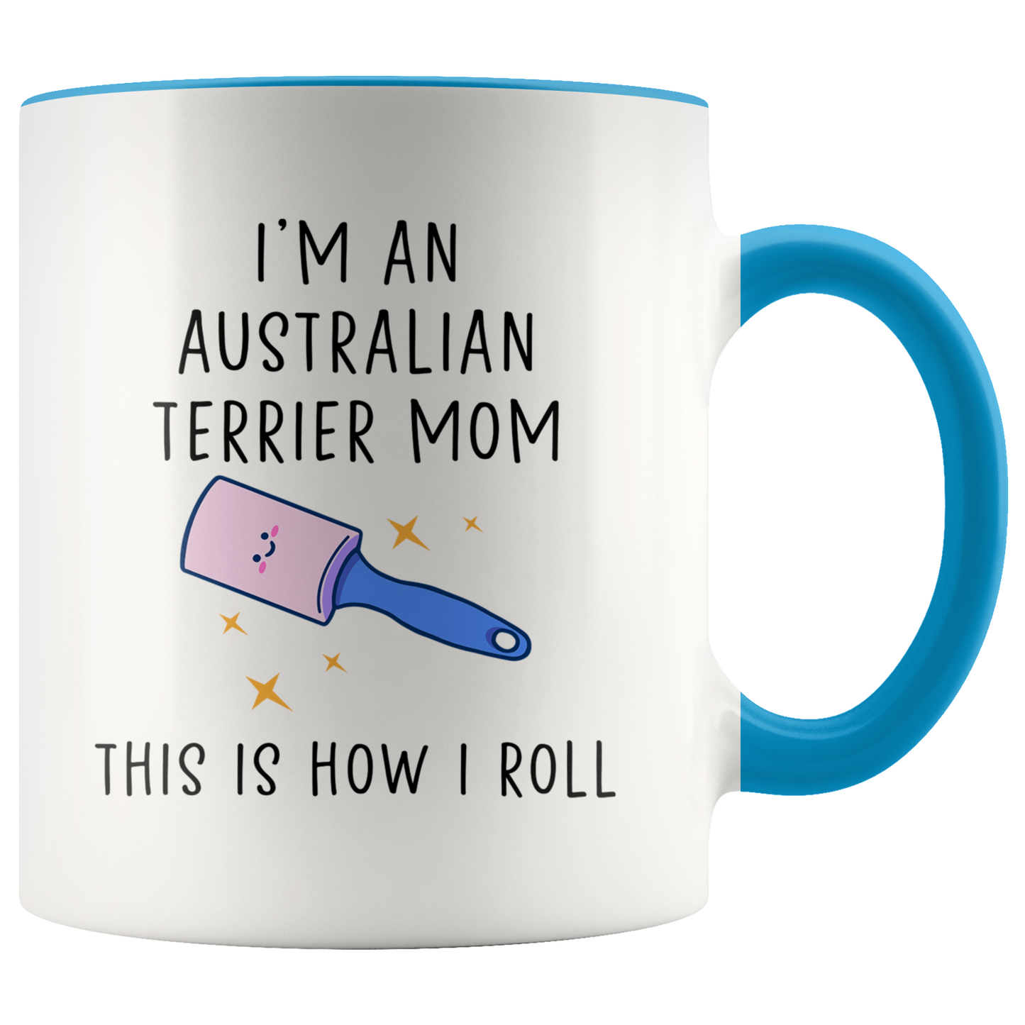 Australian Terrier Mom Gifts, Coffee Mug, Two Tone Accent Cup, Birthday Gift for Men and Women