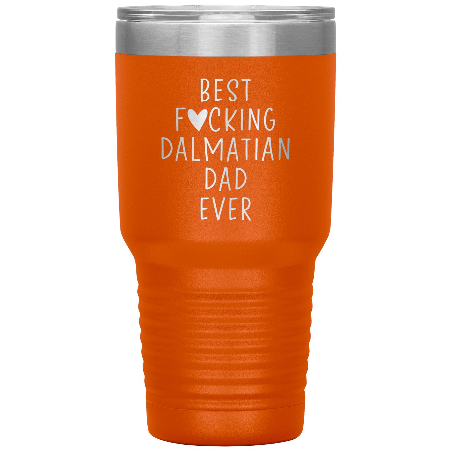 Dalmatian Dad Tumbler, Dalmatian Dad Gifts, Travel Coffee Mug, Birthday Gifts for Men and Women