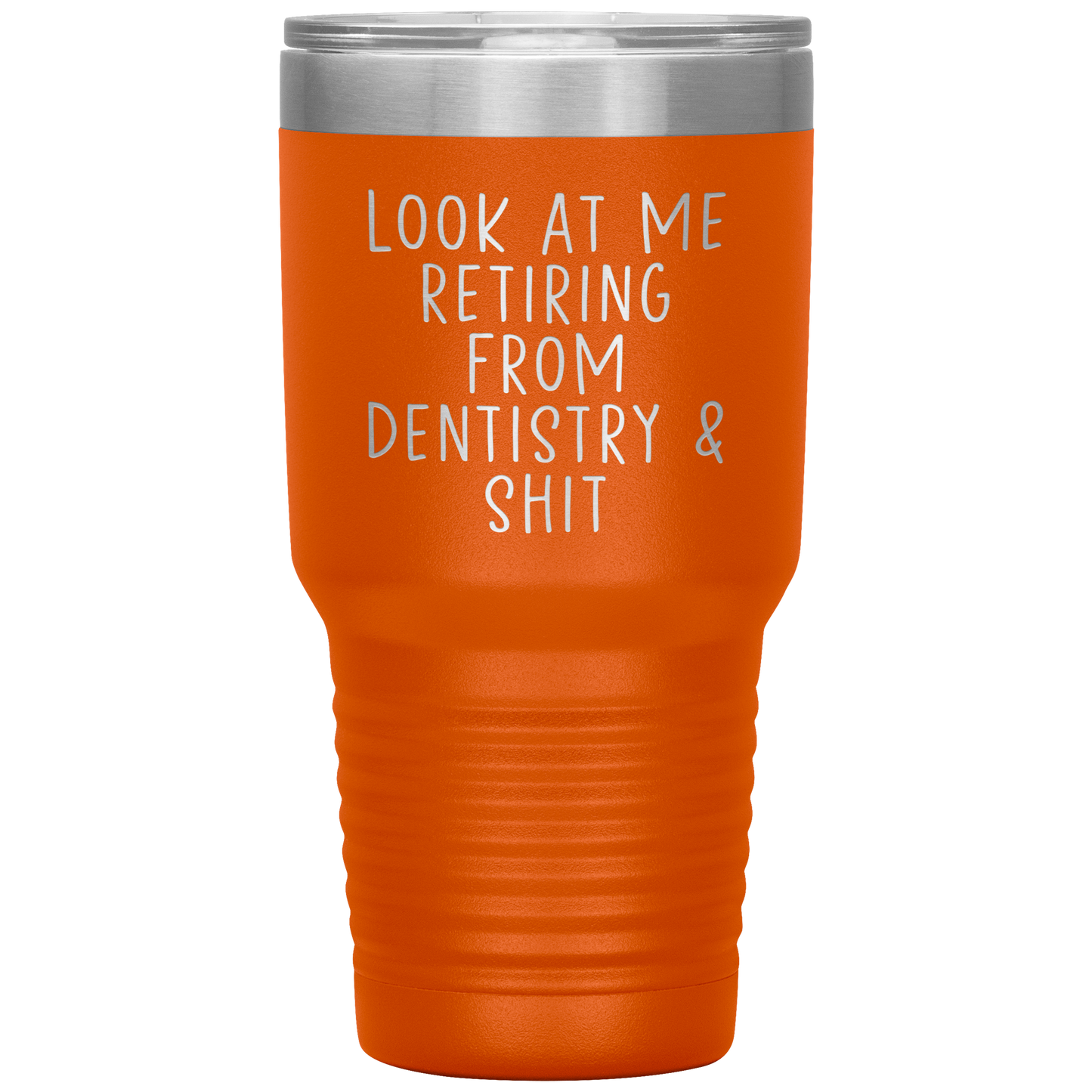 Dentist Retirement Tumbler, Dentist Retirement Gifts, Travel Coffee Mug, Birthday Gifts for Men and Women