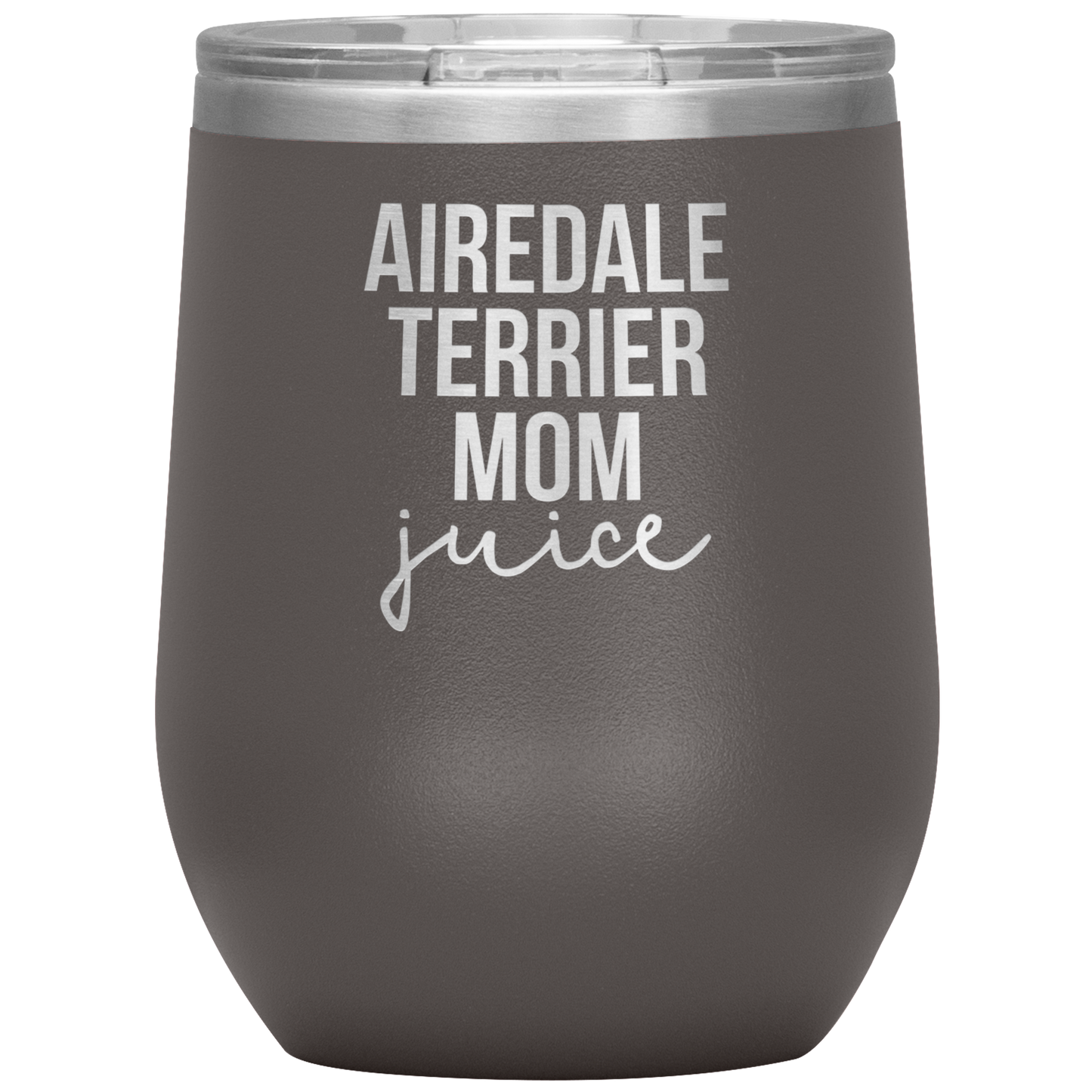 Airedale Terrier Mom Wine Tumbler, Funny Travel Wine Cup, Birthday Gifts for Men and Women