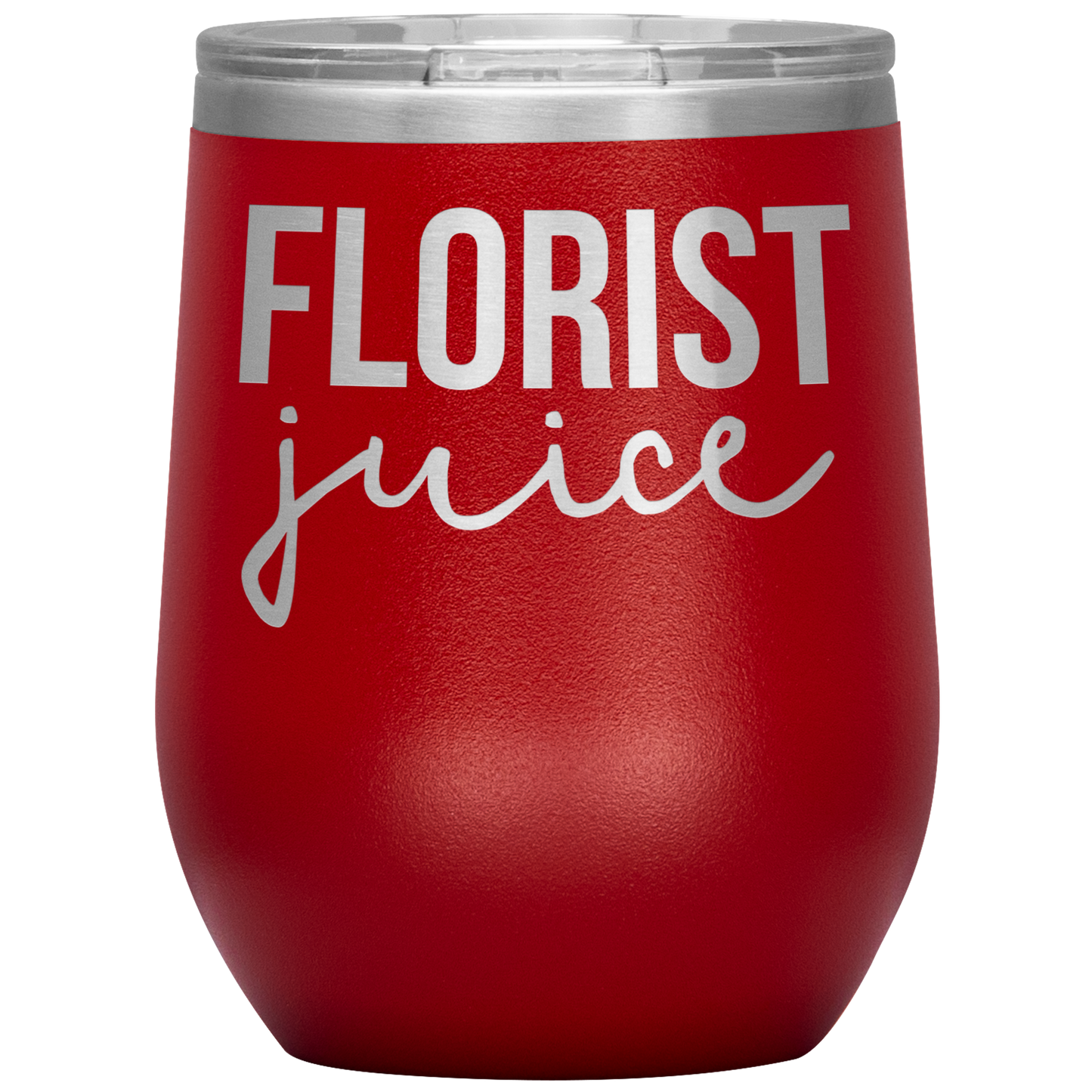 Florist Wine Tumbler, Florist Gifts, Florist Wine Cup, Birthday Gifts for Men and Women