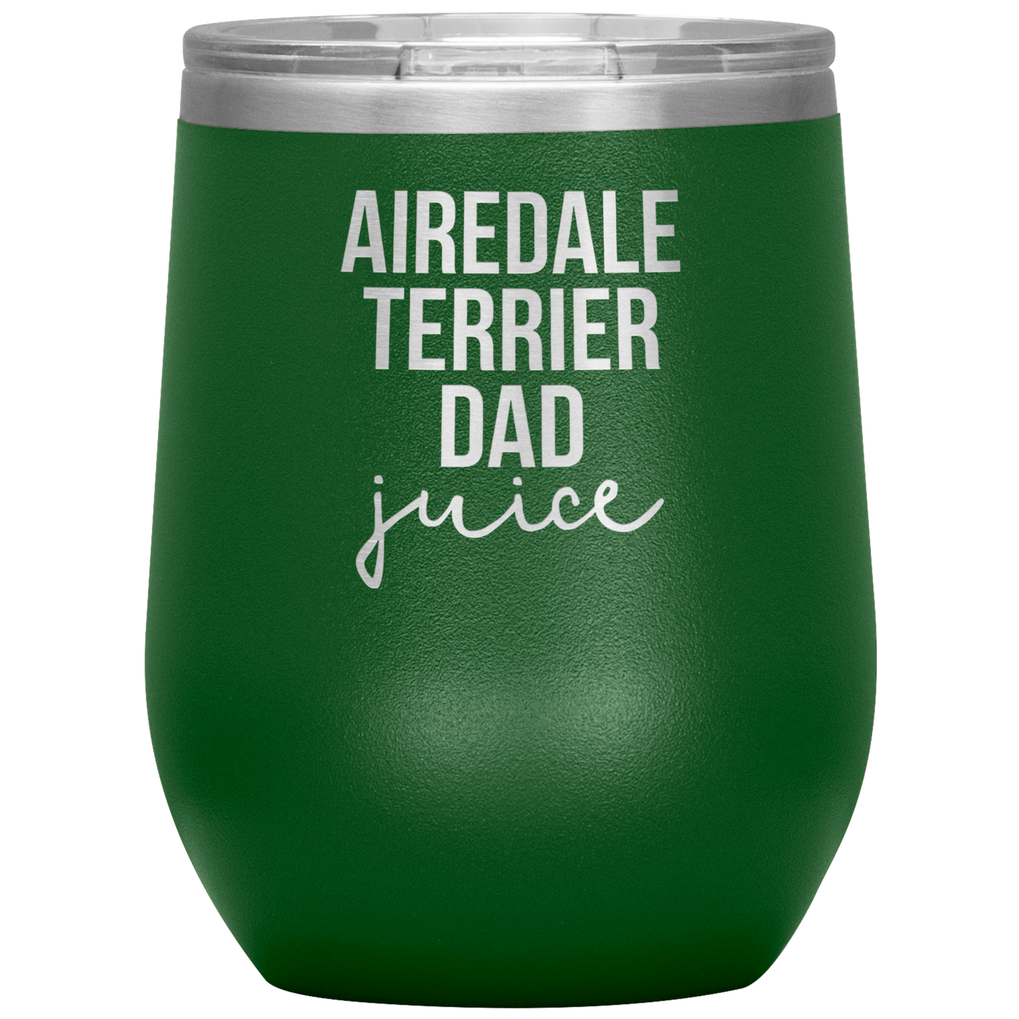 Airedale Terrier Dad Wine Tumbler, Funny Travel Wine Cup, Birthday Gifts for Men and Women