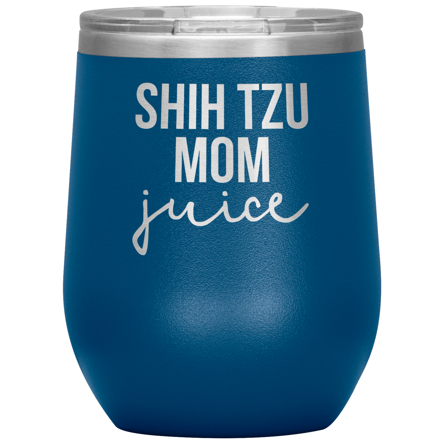 Shih Tzu Mom Wine Tumbler, Shih Tzu Mom Gifts, Travel Wine Cup, Birthday Gifts for Men and Women