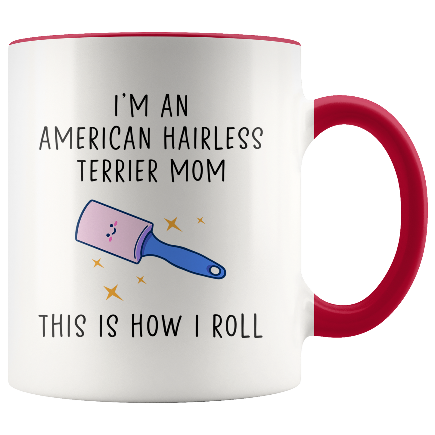 American Hairless Terrier Mom Gifts, Coffee Mug, Two Tone Accent Cup, Birthday Gift for Men and Women