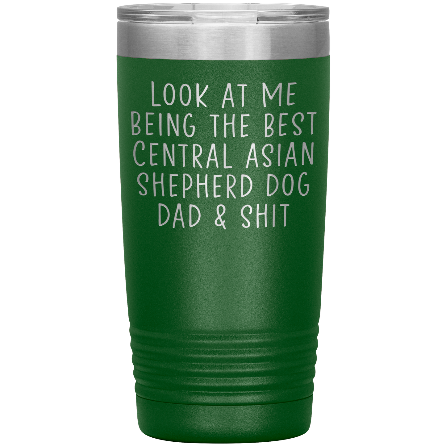 Central Asian Shepherd Dog Dad Tumbler, Funny Travel Coffee Mug, Birthday Gifts for Men and Women