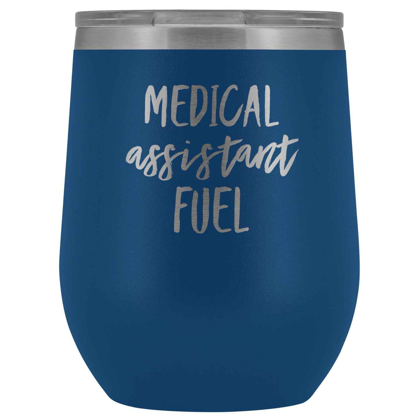 MEDICAL ASSISTANT WINE Tumbler Funny Medical Assistant Gift Medical Assistant Mom Coffee Mug Best Friend Cup Sister Birthday Gifts