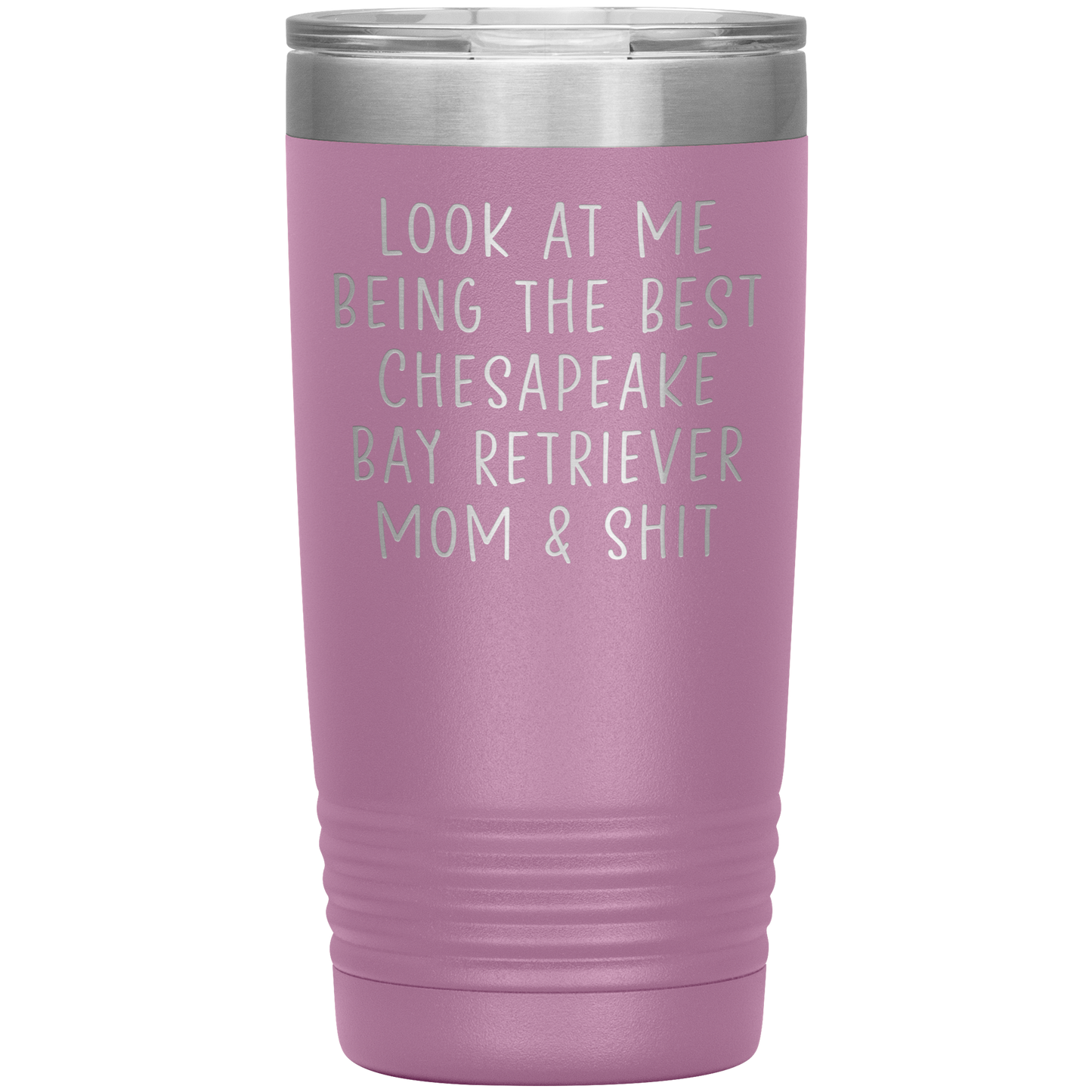 Chesapeake Bay Retriever Mom Tumbler, Funny Travel Coffee Mug, Birthday Gifts for Men and Women