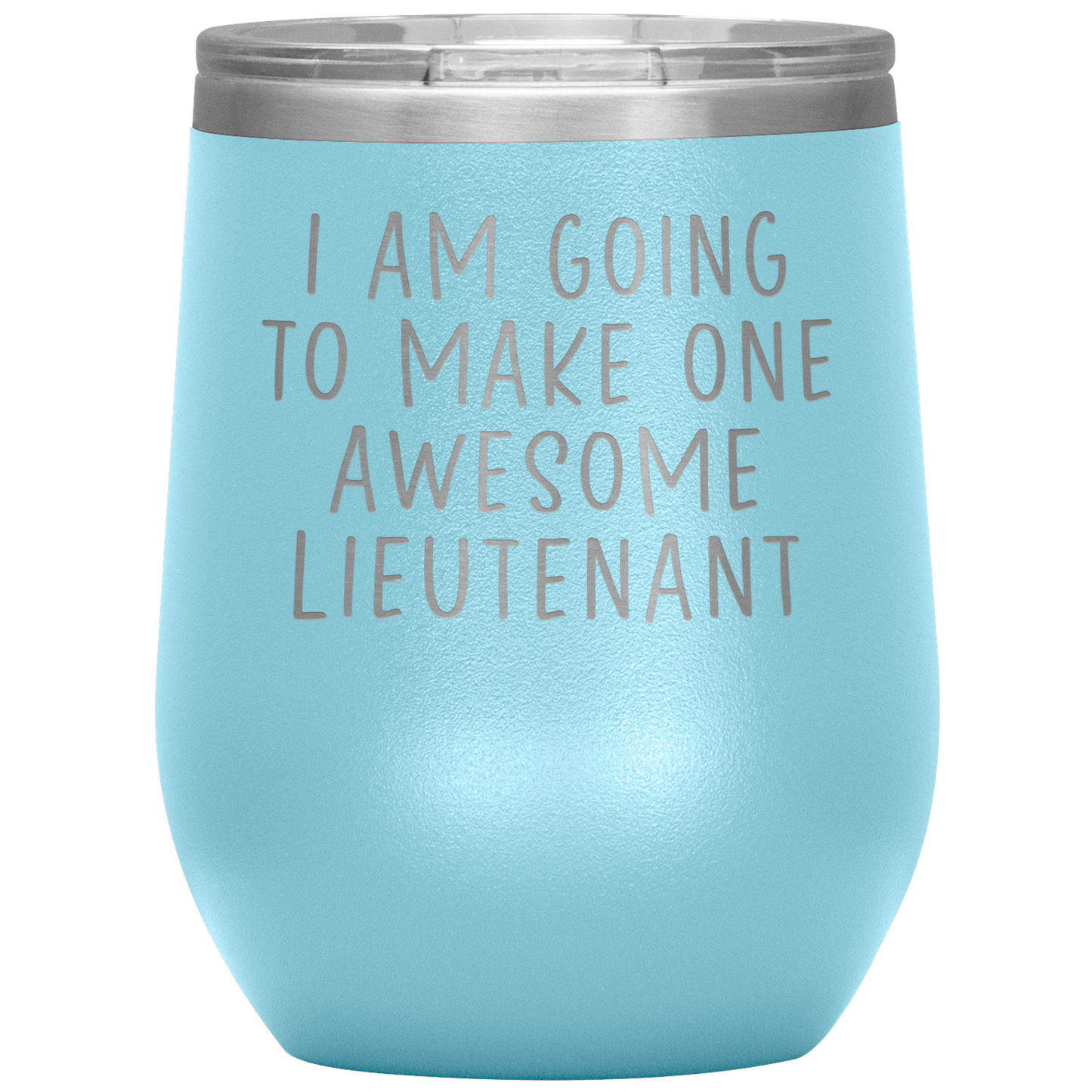 Lieutenant Wine Tumbler, Lieutenant Gifts, Travel Wine Cup, Birthday Gifts for Men and Women