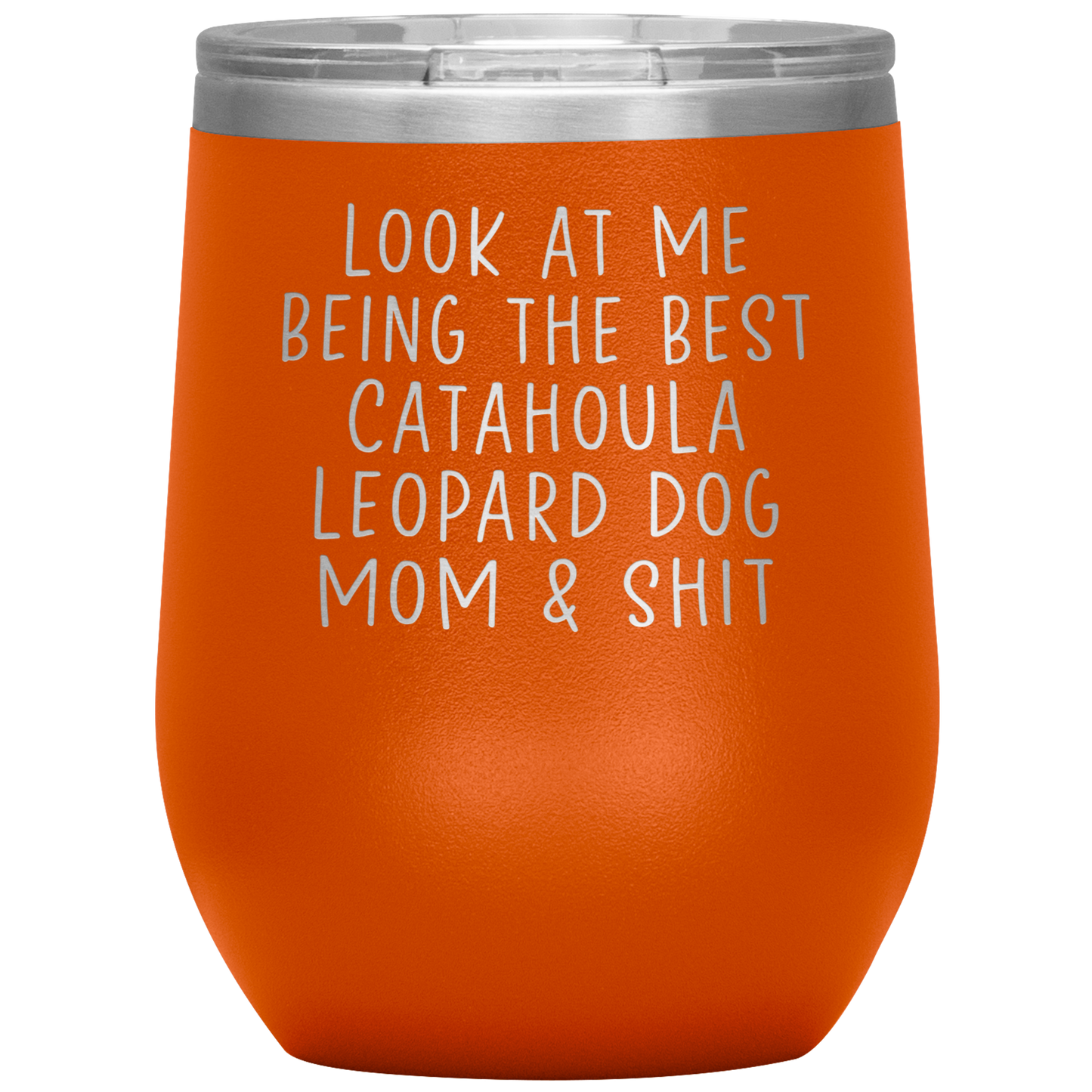 Catahoula Leopard Dog Mom Wine Tumbler, Funny Gifts, Travel Wine Cup, Birthday Gifts for Men and Women